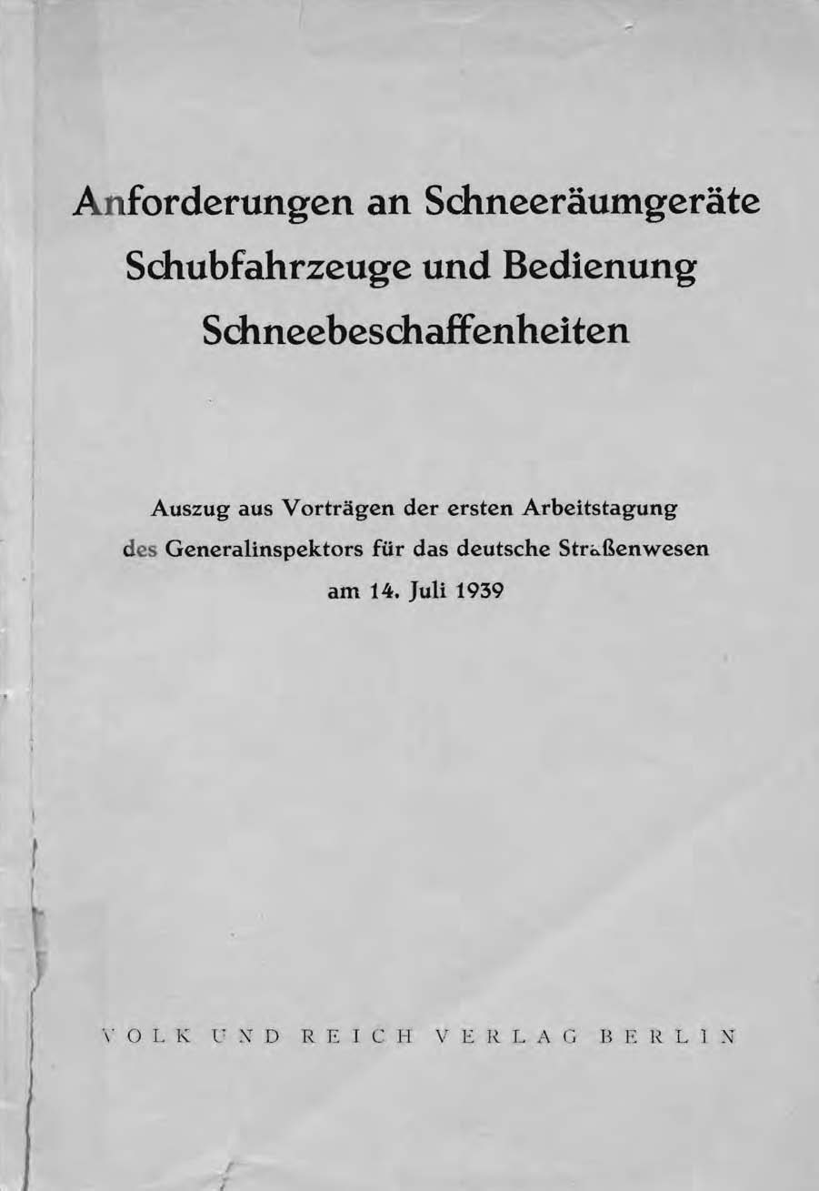 Anforderungen an Schneeräumgeräte Schubfahrzeuge, und Bedienung, Schneebeschaffenheit