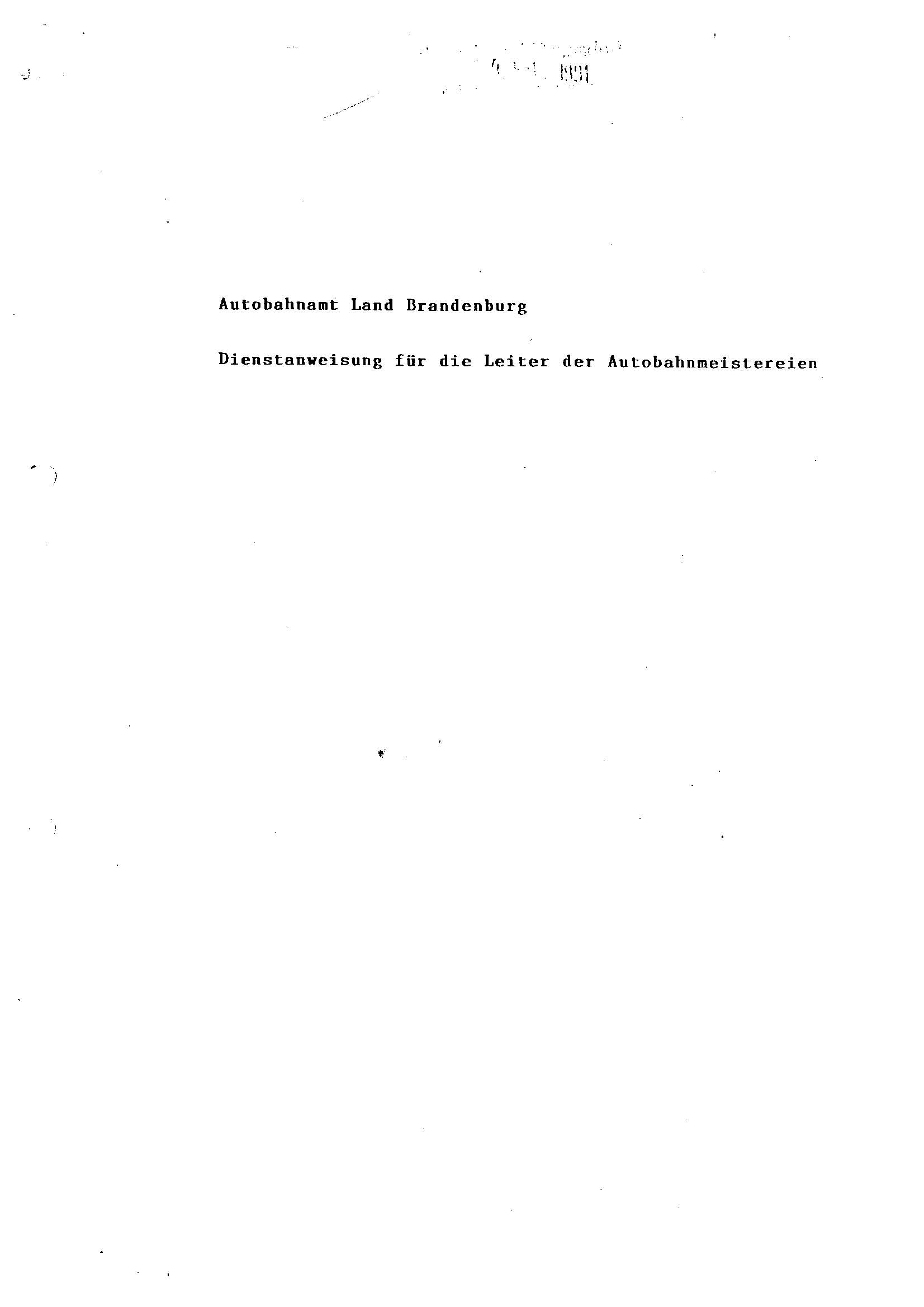 Dienstanweisung für die Leiter der Autobahnmeistereien