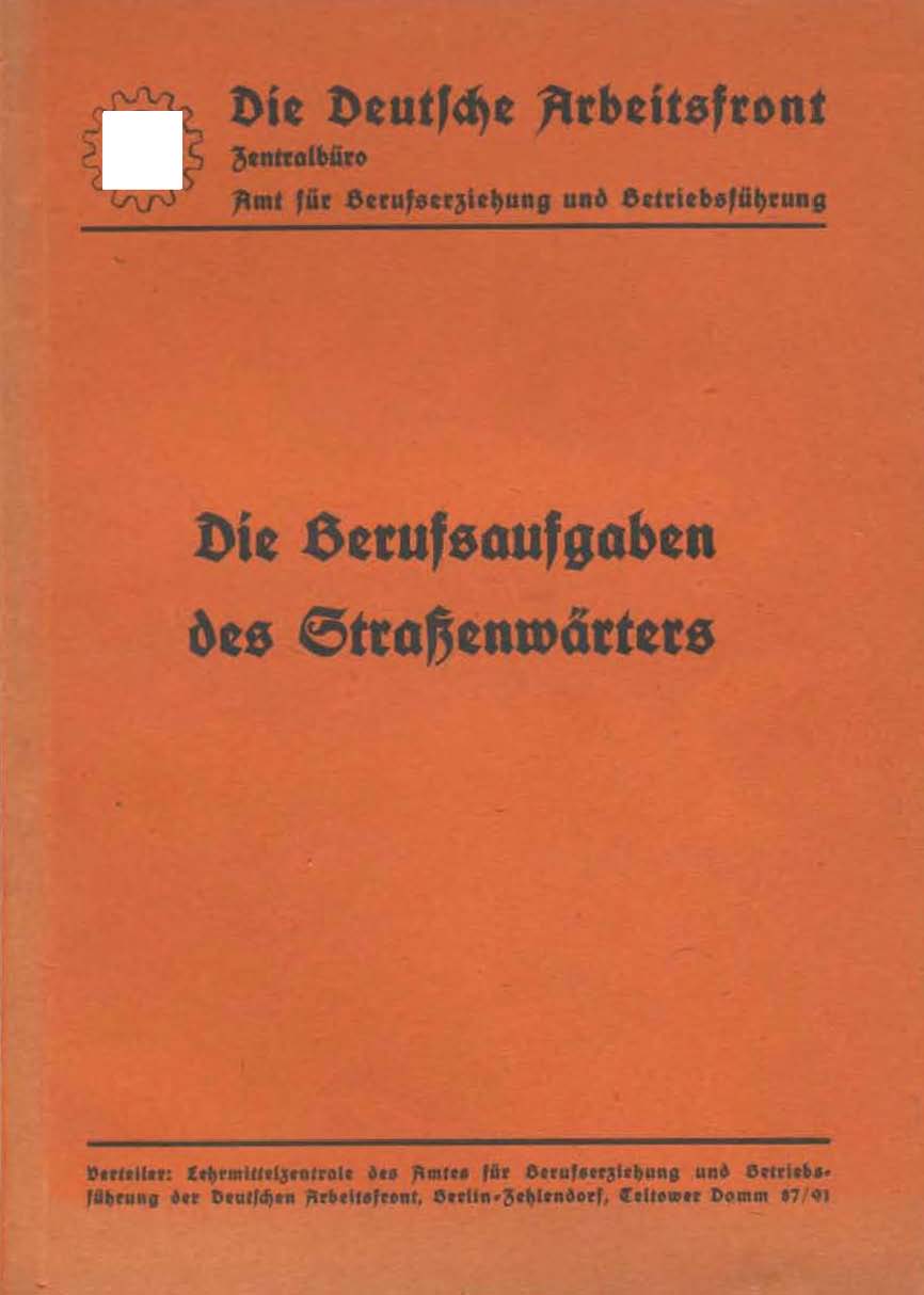 Die Berufsaufgaben des Straßenwärters