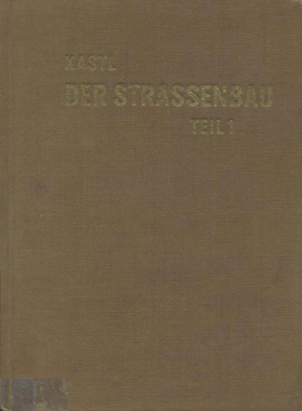 Der Strassenbau