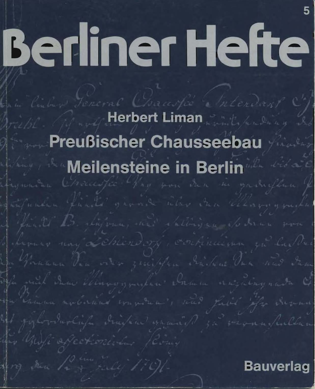 Preußischer Chausseebau, Meilensteine in Berlin