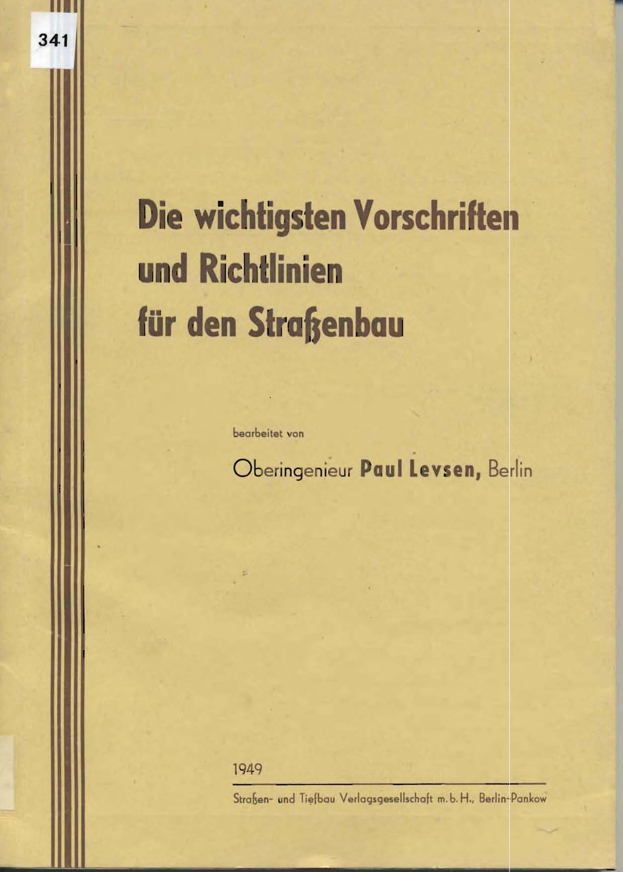 Die wichtigsten Vorschriften und Richtlinien für den Straßenbau