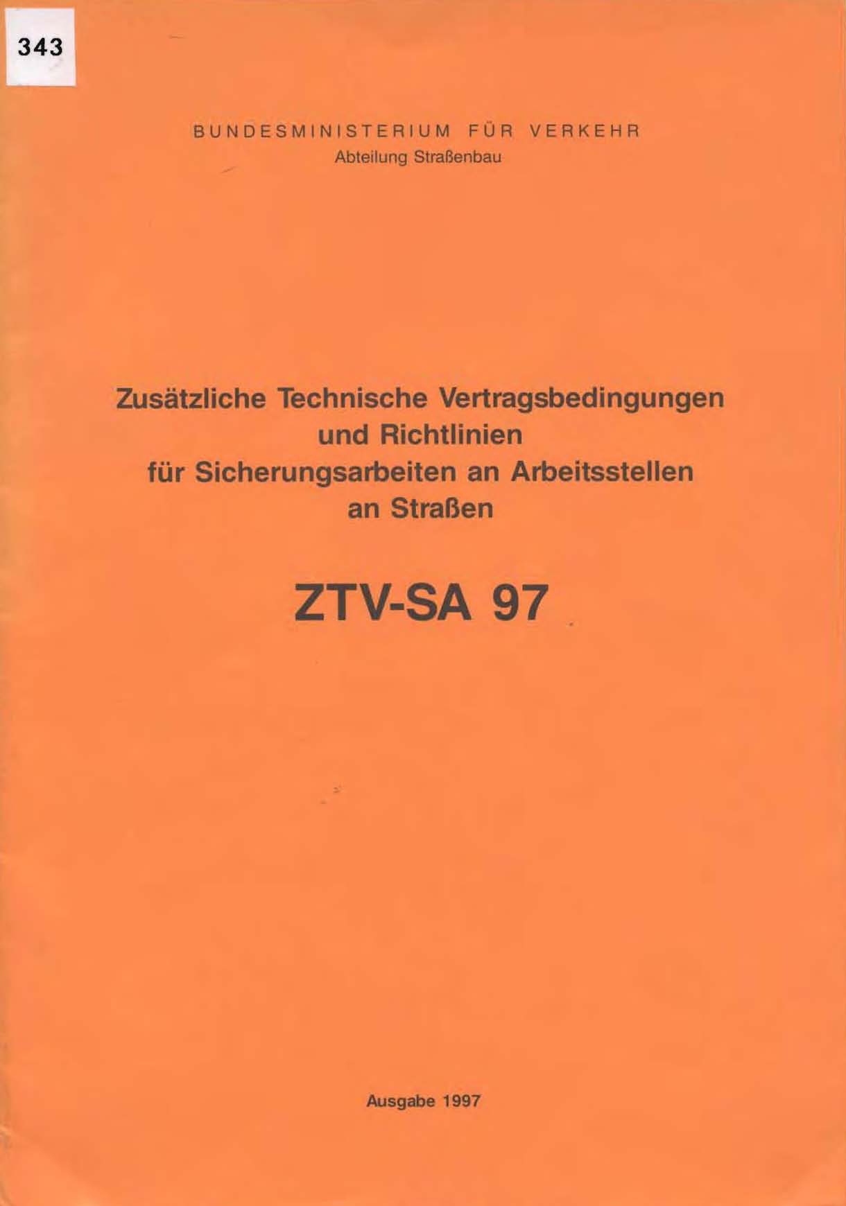 Zusätzliche Technische Vertragsbedingungen und Richtlinien für Sicherungsarbeiten an Arbeitsstellen an Straßen