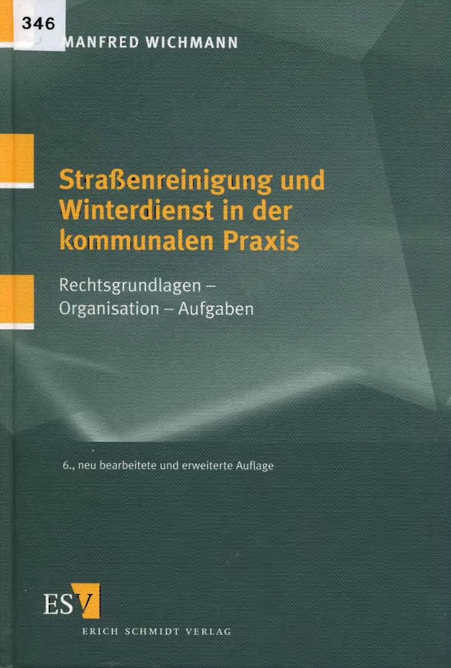 Straßenreinigung und Winterdienst in der kommunalen Praxis