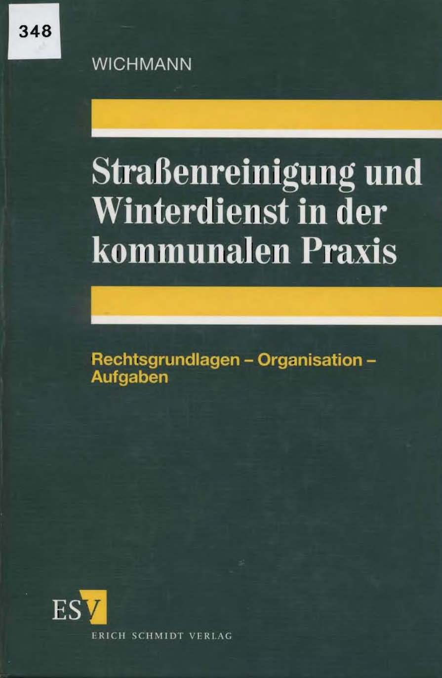 Straßenreinigung und Winterdienst in der kommunalen Praxis