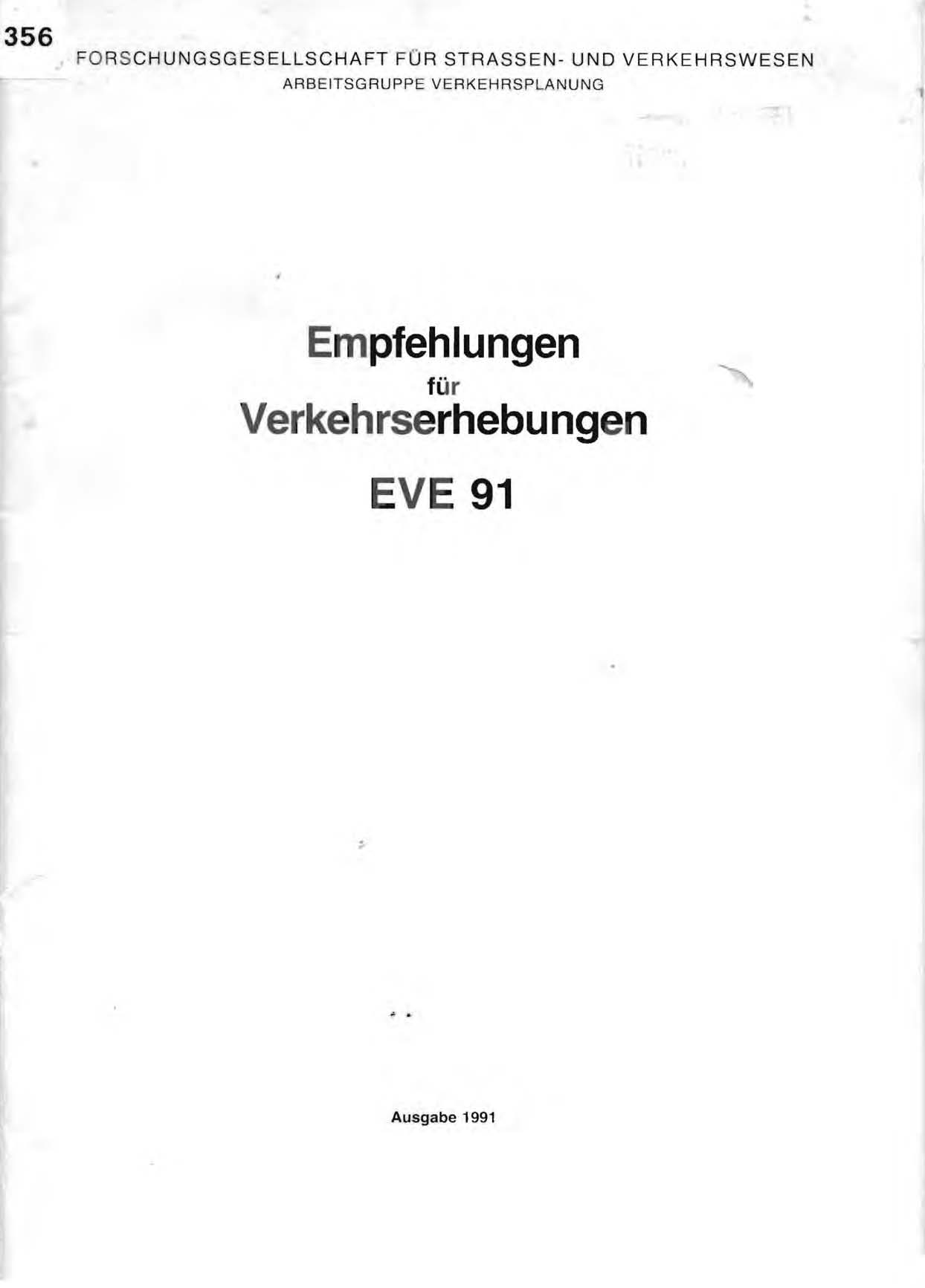 Empfehlungen für Verkehrserhebungen EVE 91