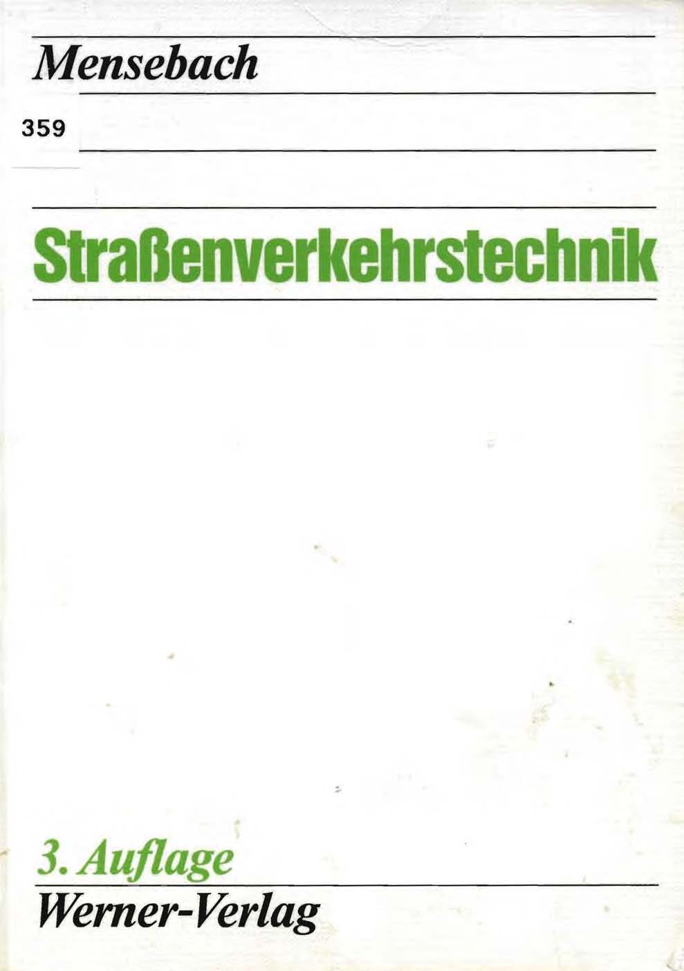 Straßenverkehrstechnik