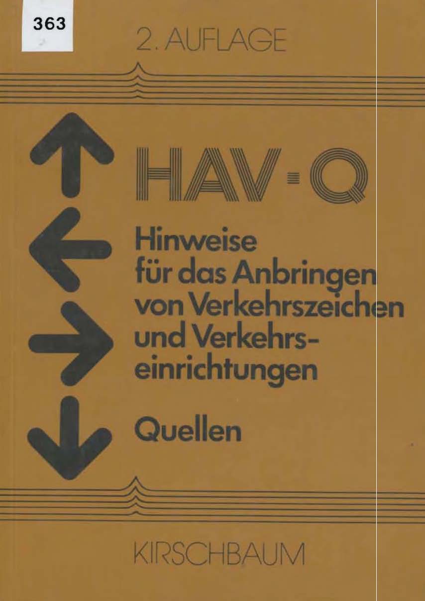 Hinweise für das Anbringen von Verkehrszeichen und Verkehrseinrichtungen