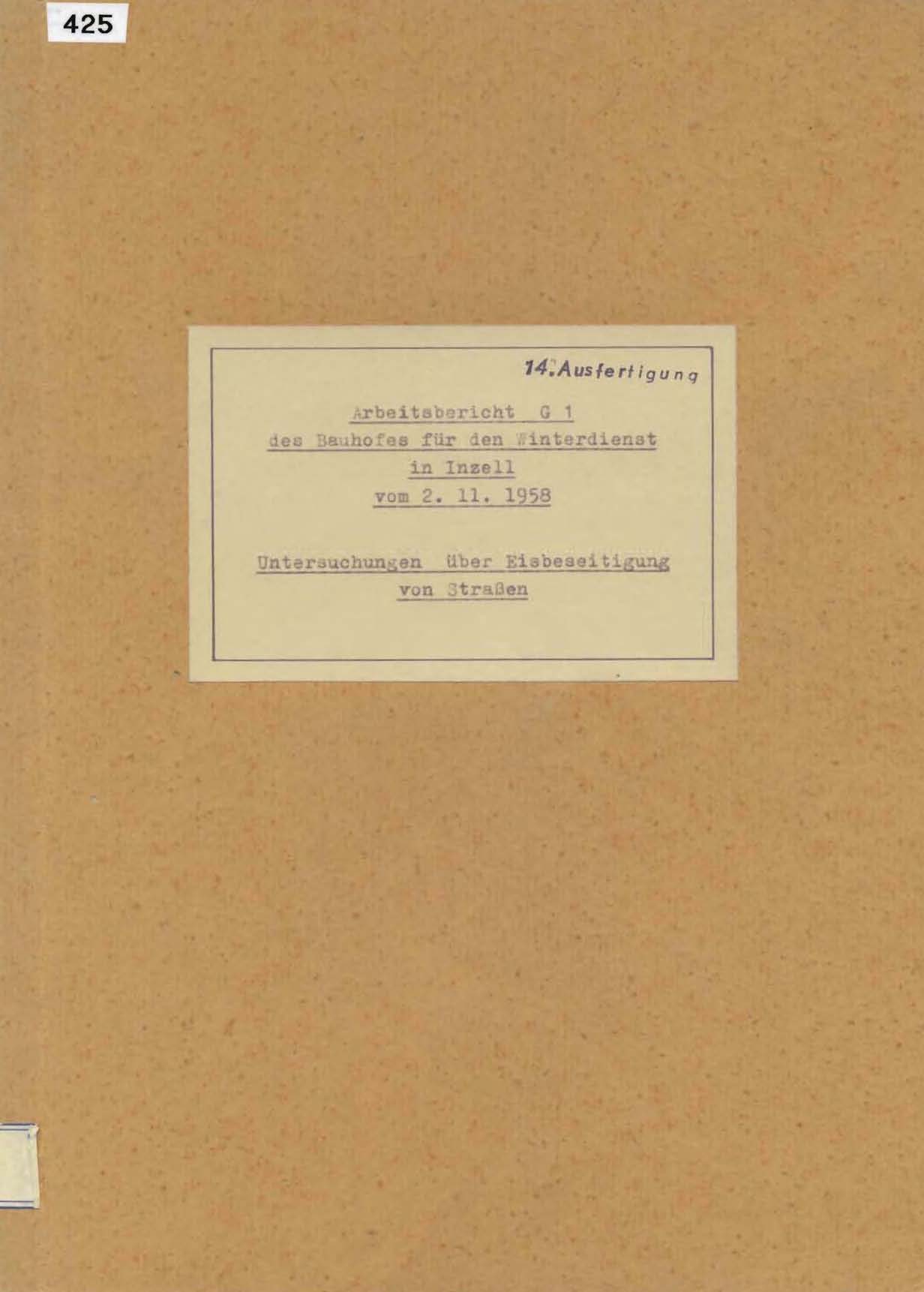 Arbeitsbericht G1 des Bauhofes für den Winterdienst in Inzell vom 2.11.1958