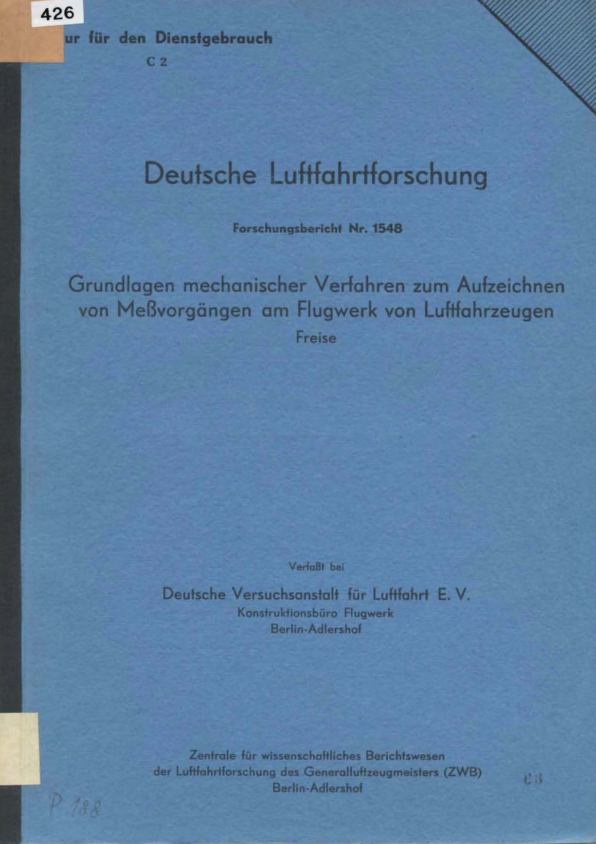 Grundlagen mechanischer Verfahren zum Aufzeichnen von Meßvorgängen am Flugwerk von Luftfahrtzeugen