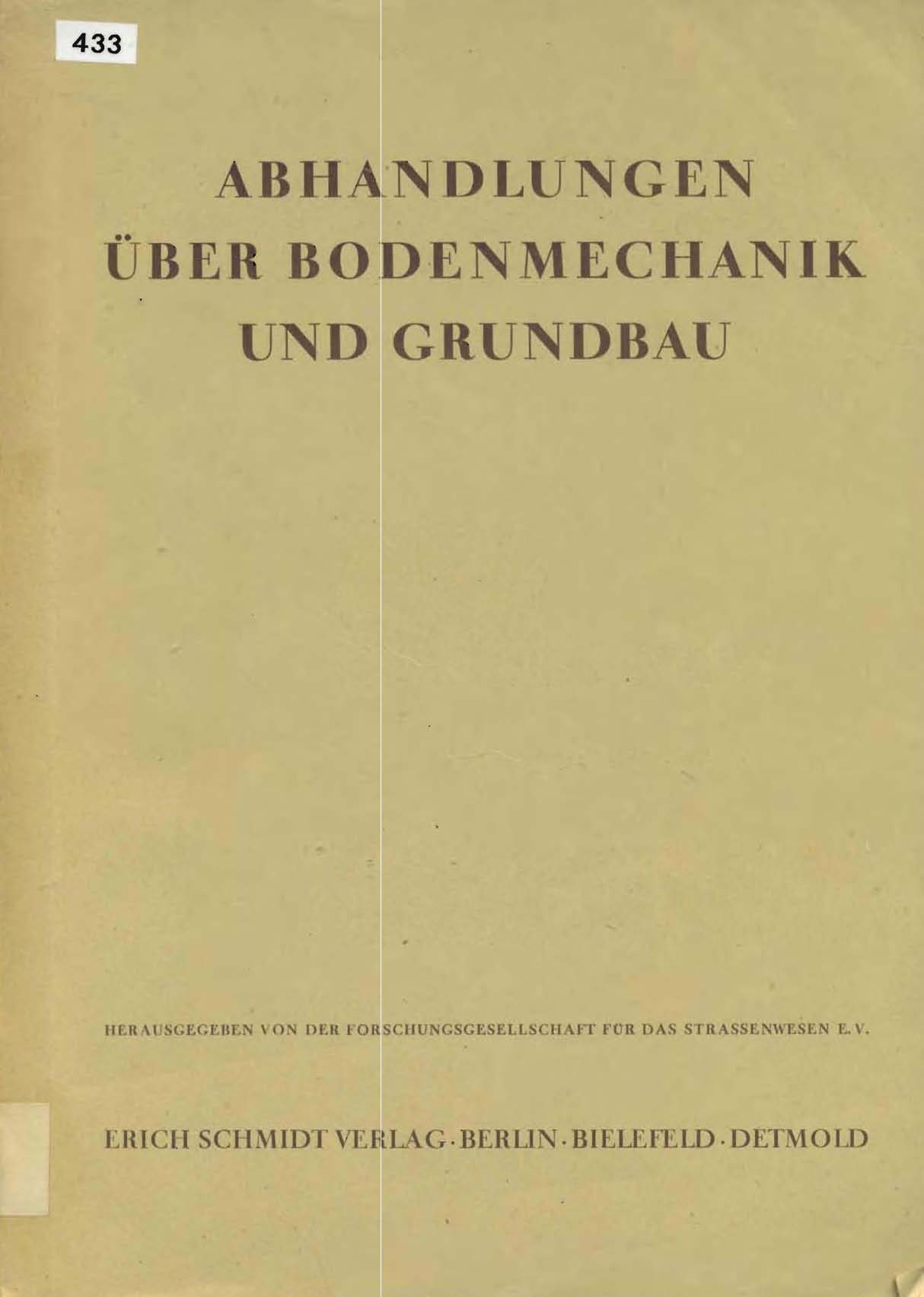 Abhandlungen über Bodenbmechanik und Grundbau