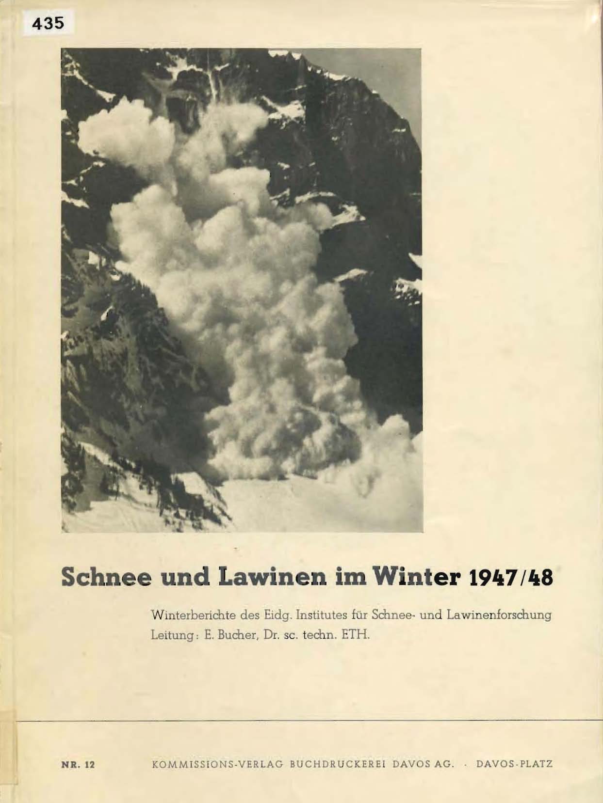 Schnee und Lawinen im Winter 1947/48