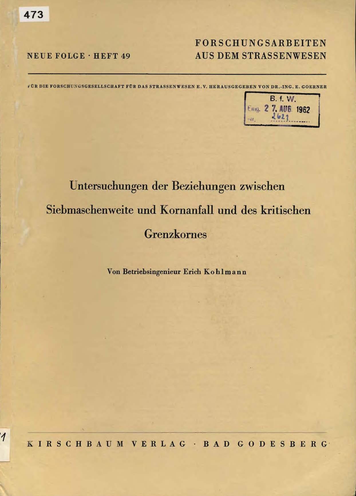 Untersuchungen der Beziehunh zwischen Siebmaschenweite und Kornfall und des kritischen Grenzkorns