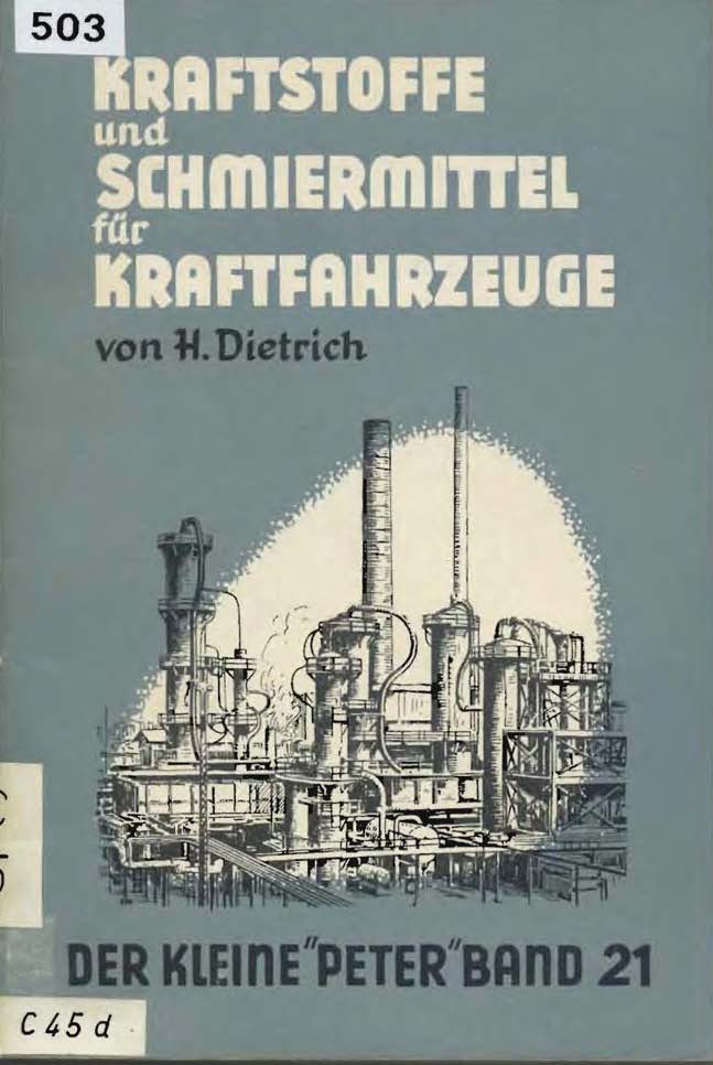 Kraftstoffe und Schmiermittel für Kraftfahrzeuge