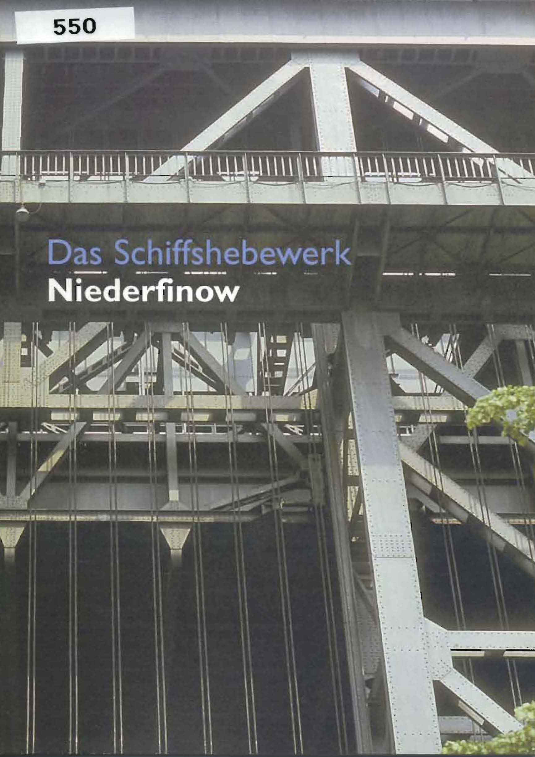 Das Schiffshebewerk Niederfinow