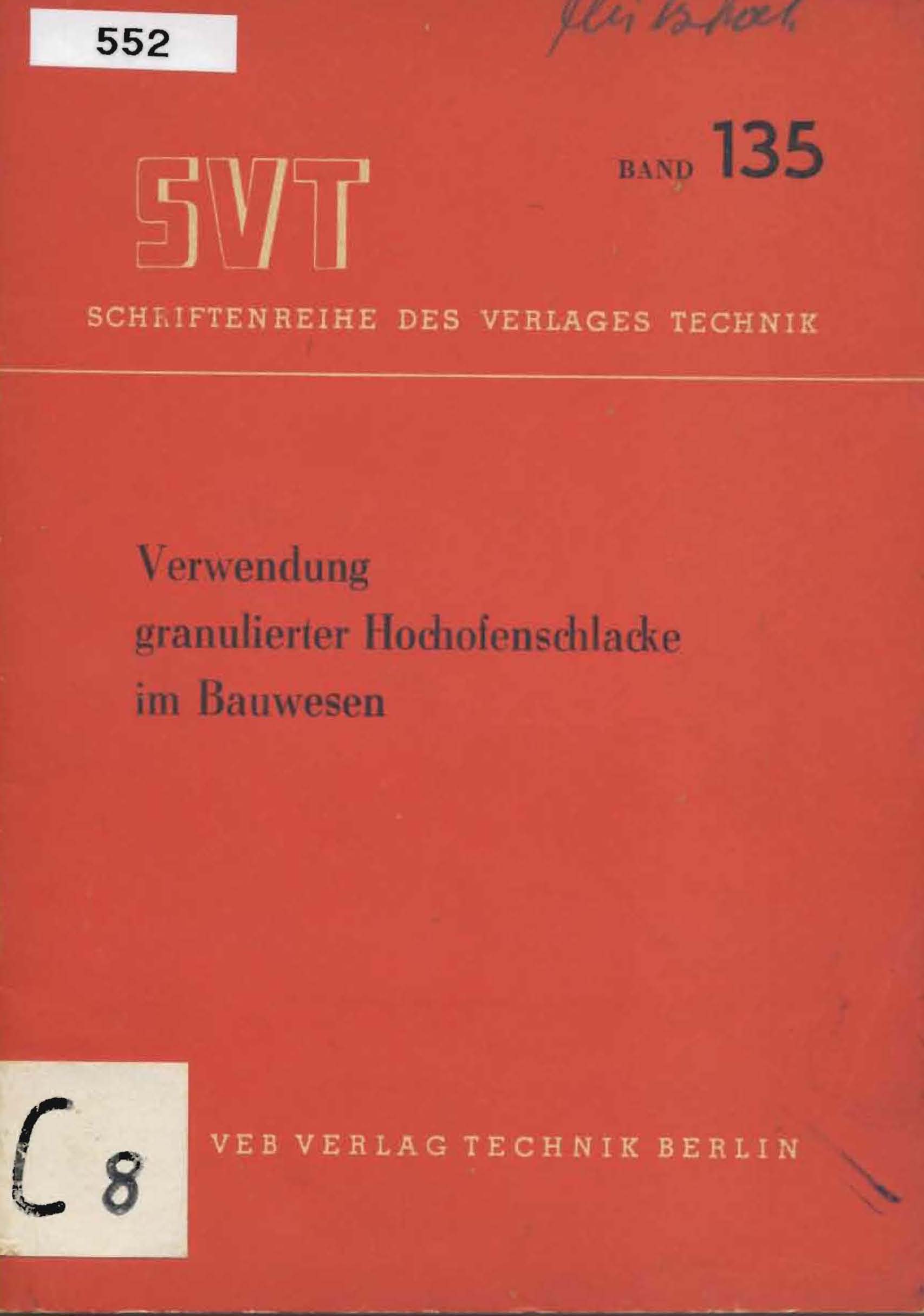 Verwendung granulierter Hochofenschlacke im Bauwesen