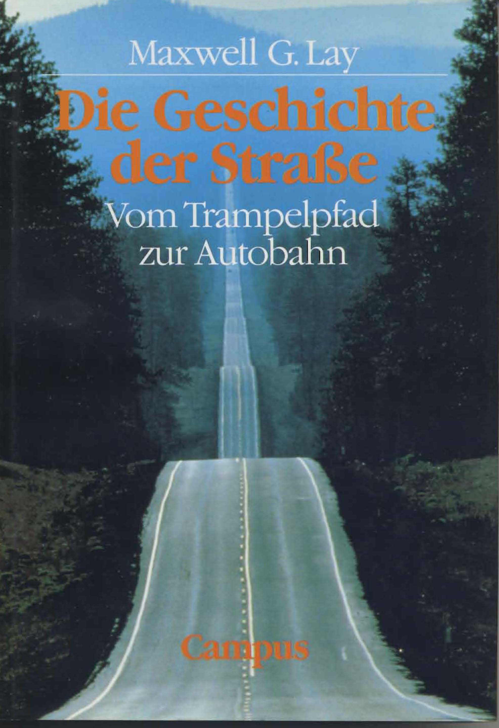 Die Geschichte der Straße