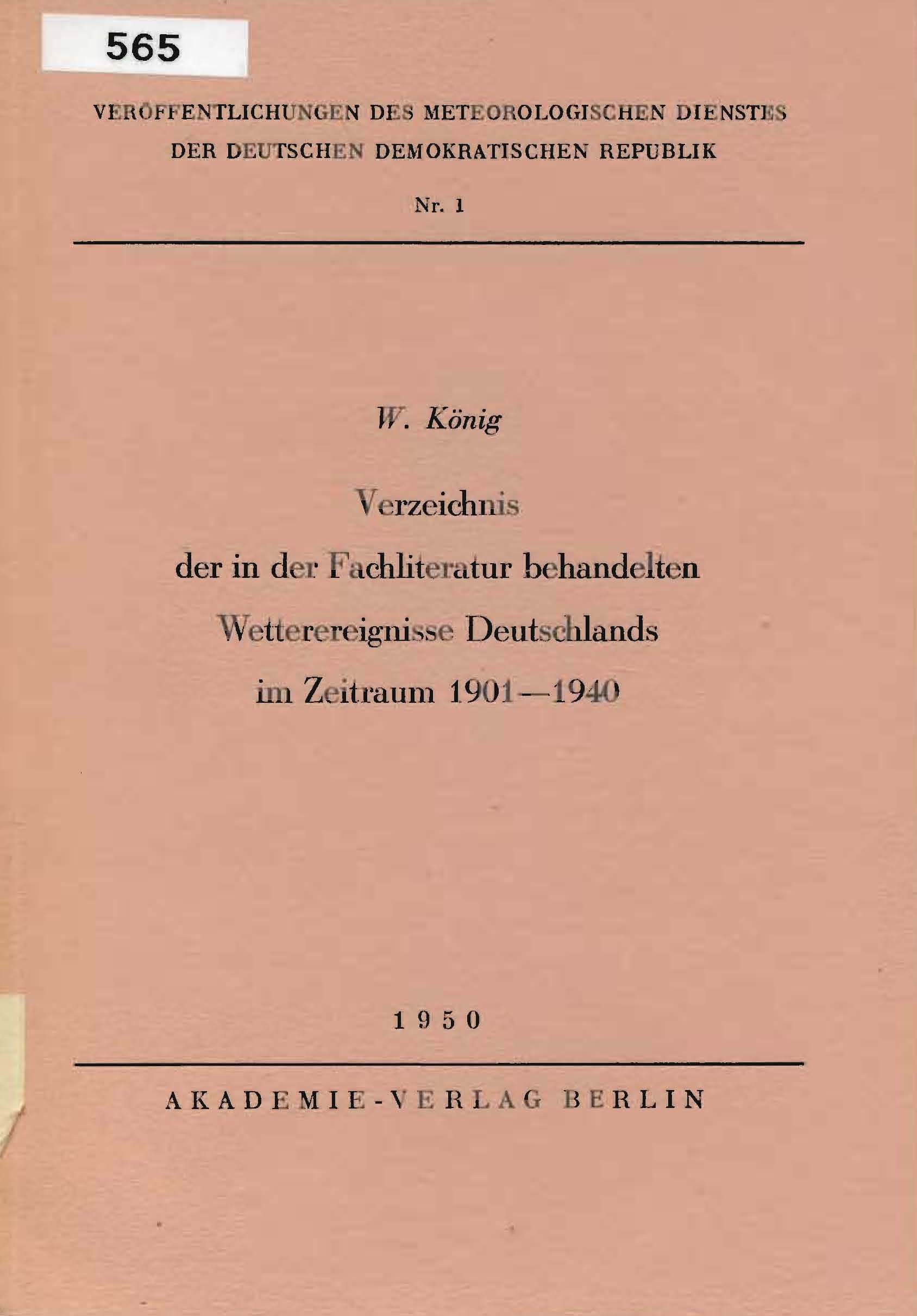Verzeichnis der in der Fachliteratur behandelten Wetterereignisse Deutschlands im Zeitraum 1901-1940
