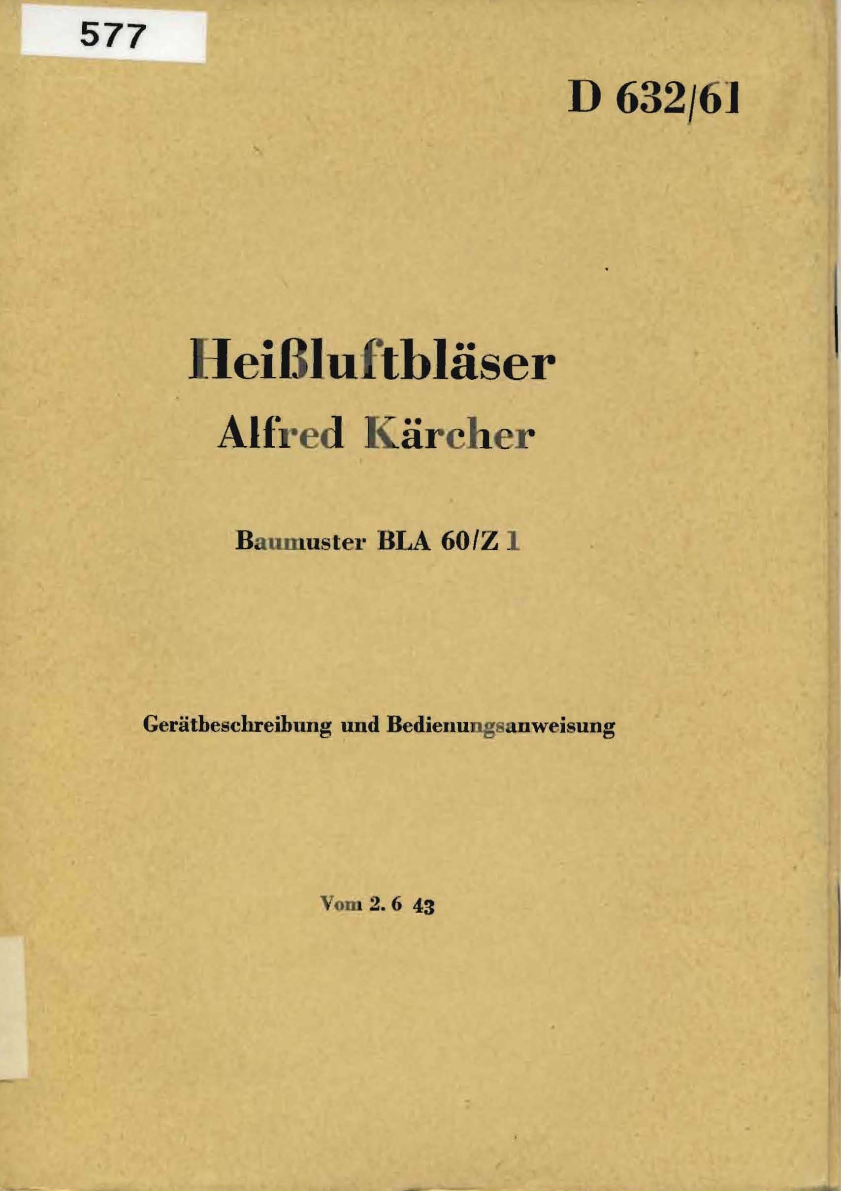 Heißluftbläser Alfred Kärcher, Baumuster BLA 60/Z 1