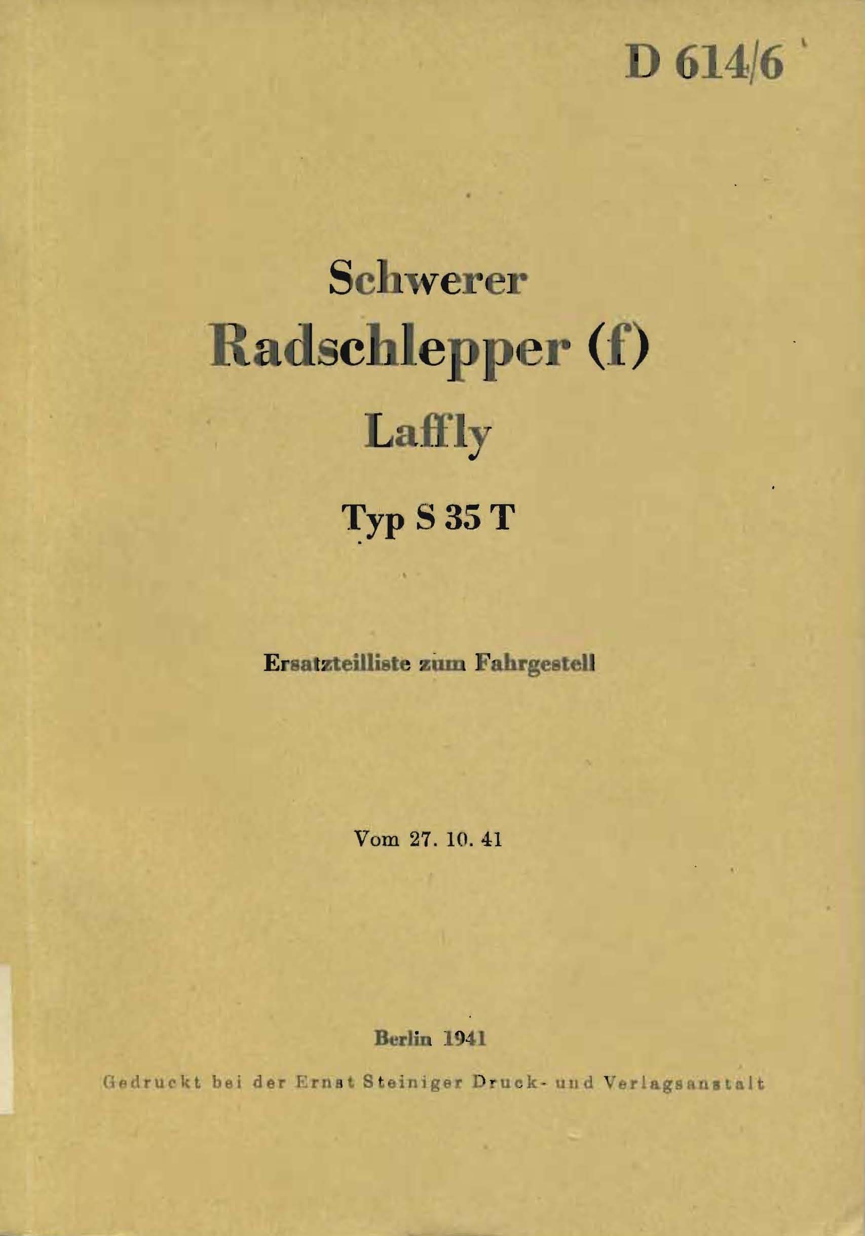 Schwerer Radschlepper (f) Laffly, Typ S 35 T