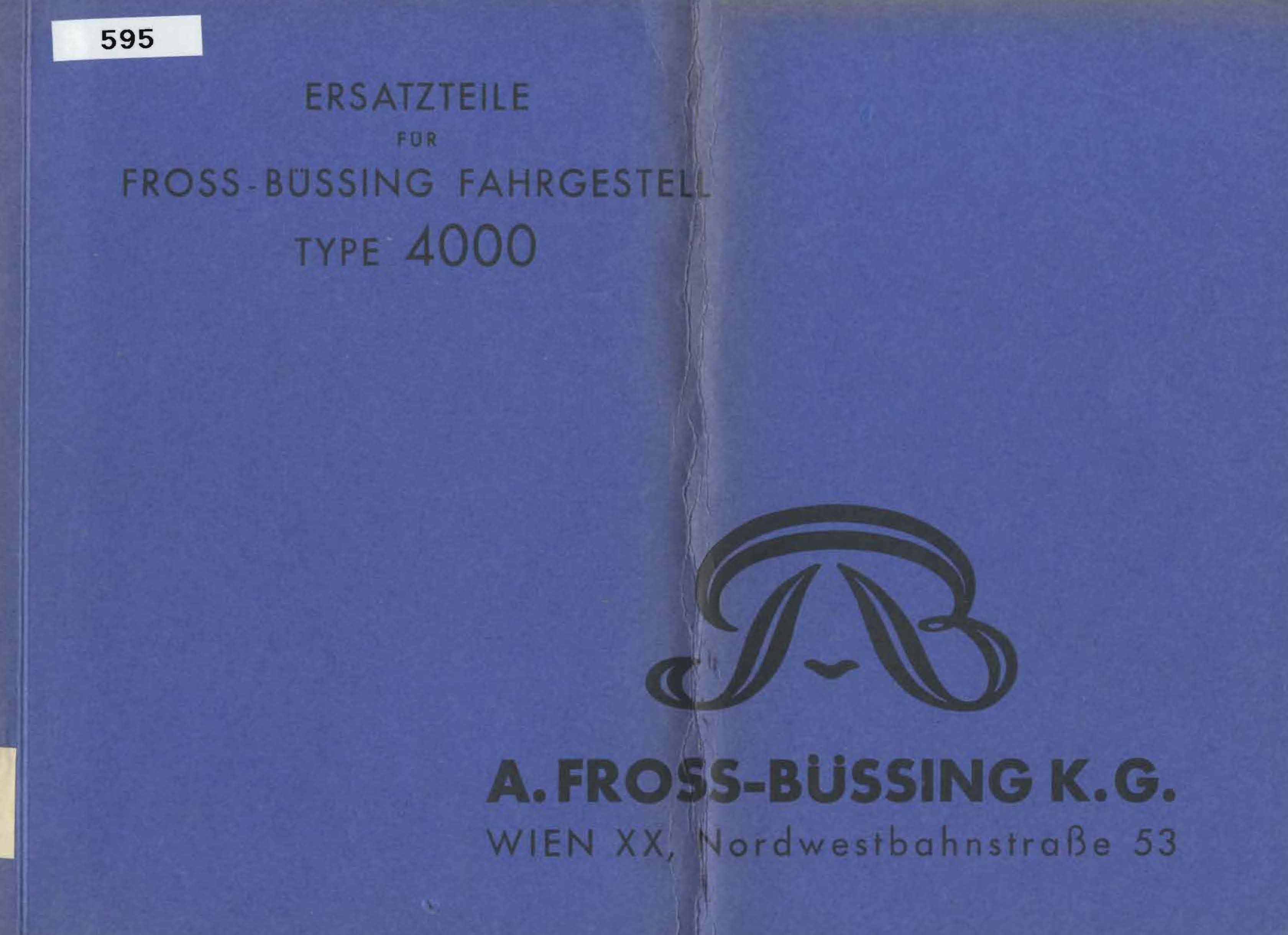 Ersatzteile für Fross-Büssing Fahrgestell Type 4000