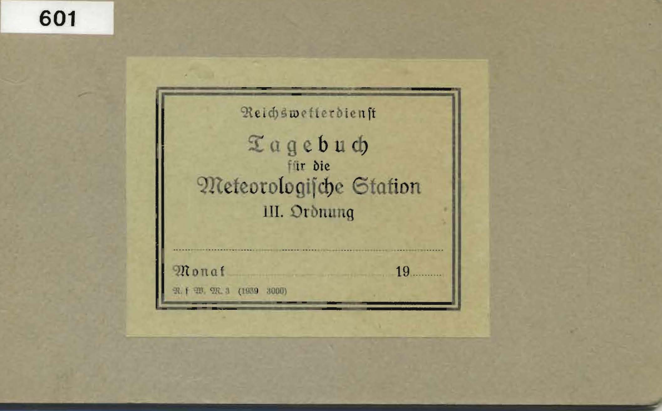 Reichswetterdienst, Tagebuch für die Meteorologische Station III. Ordnung