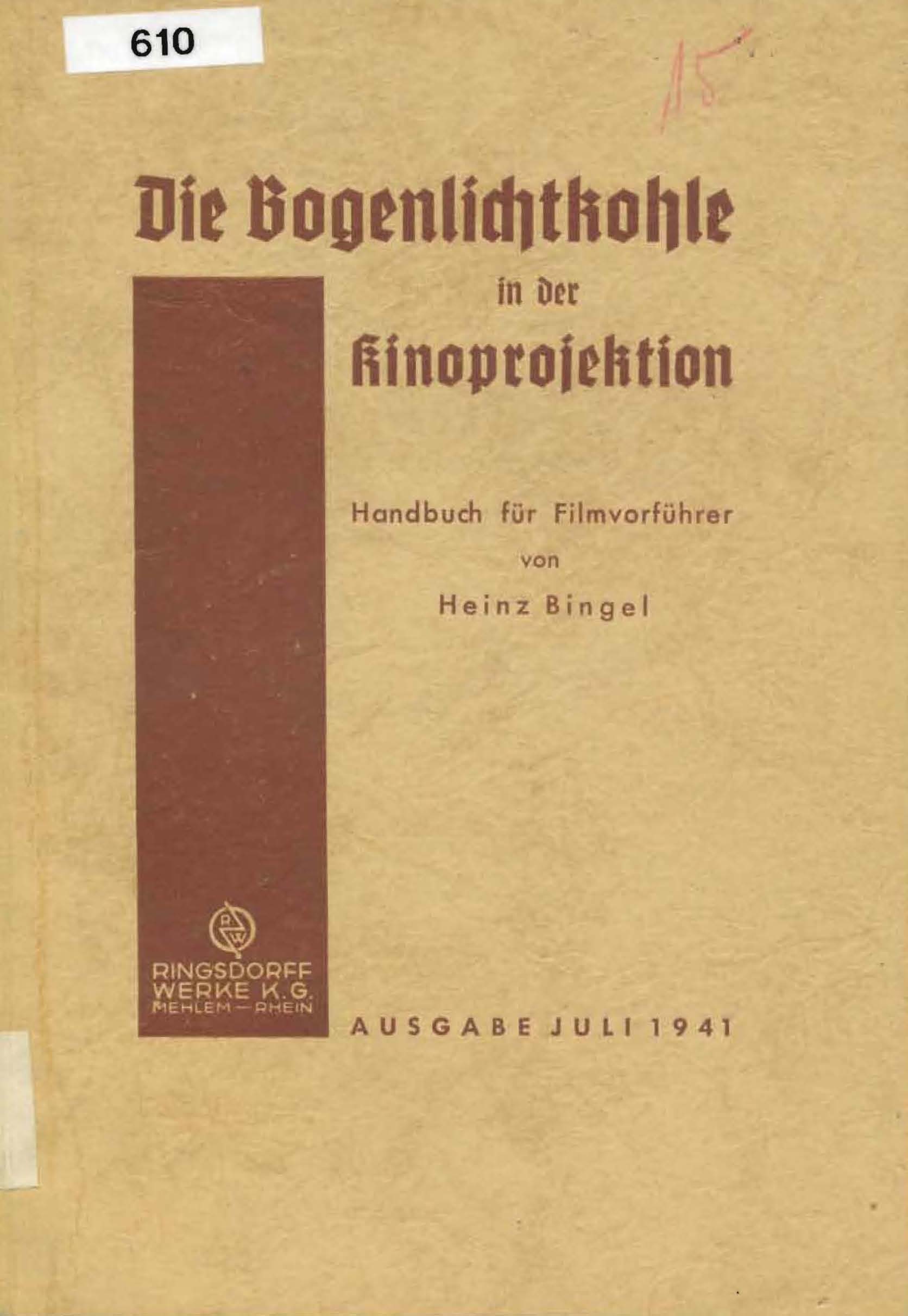 Die Bogenlichtkohle in der Kinoprojektion