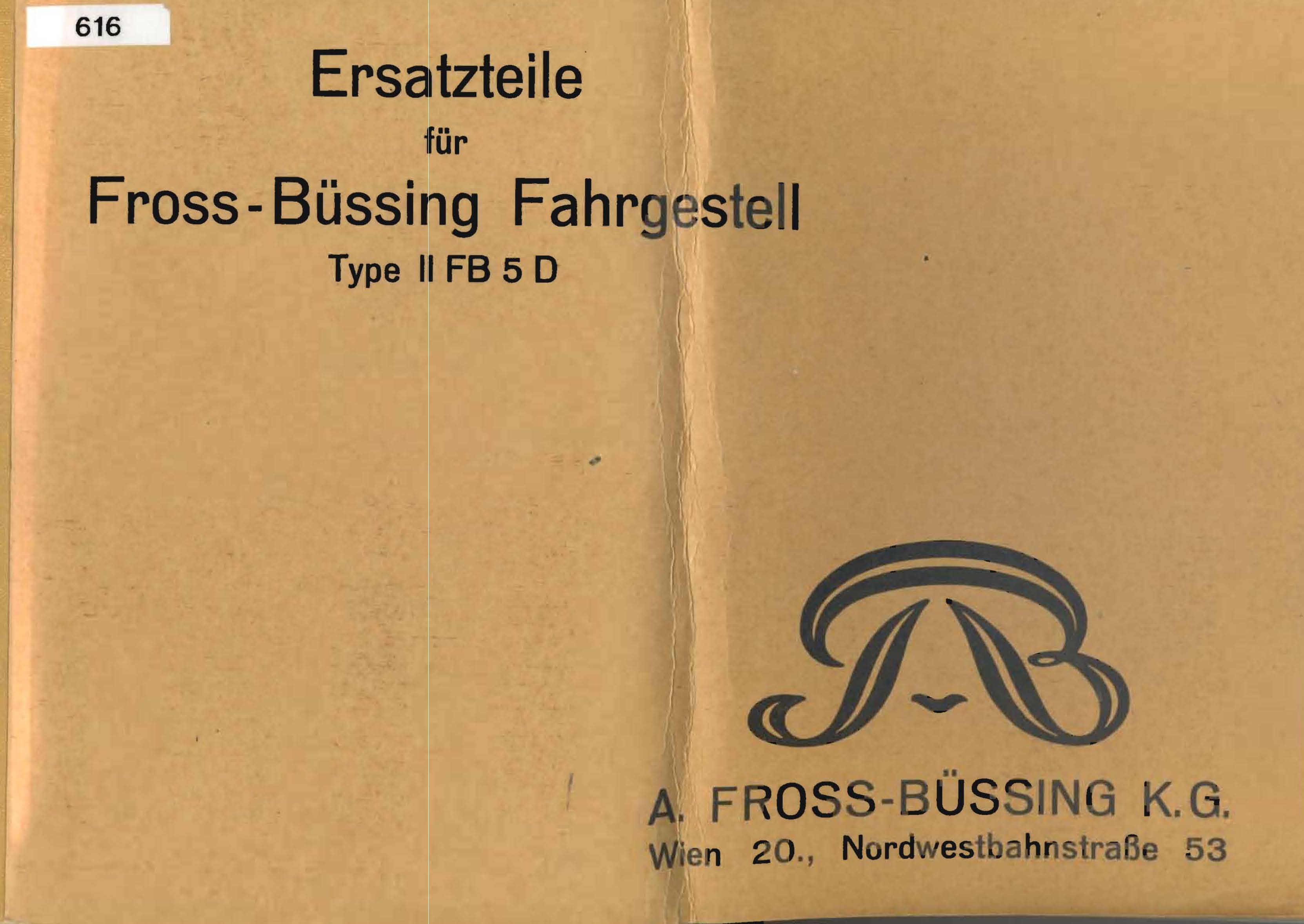 Ersatzteile für Fross-Büssing Fahrgestell Type II FB 5 D