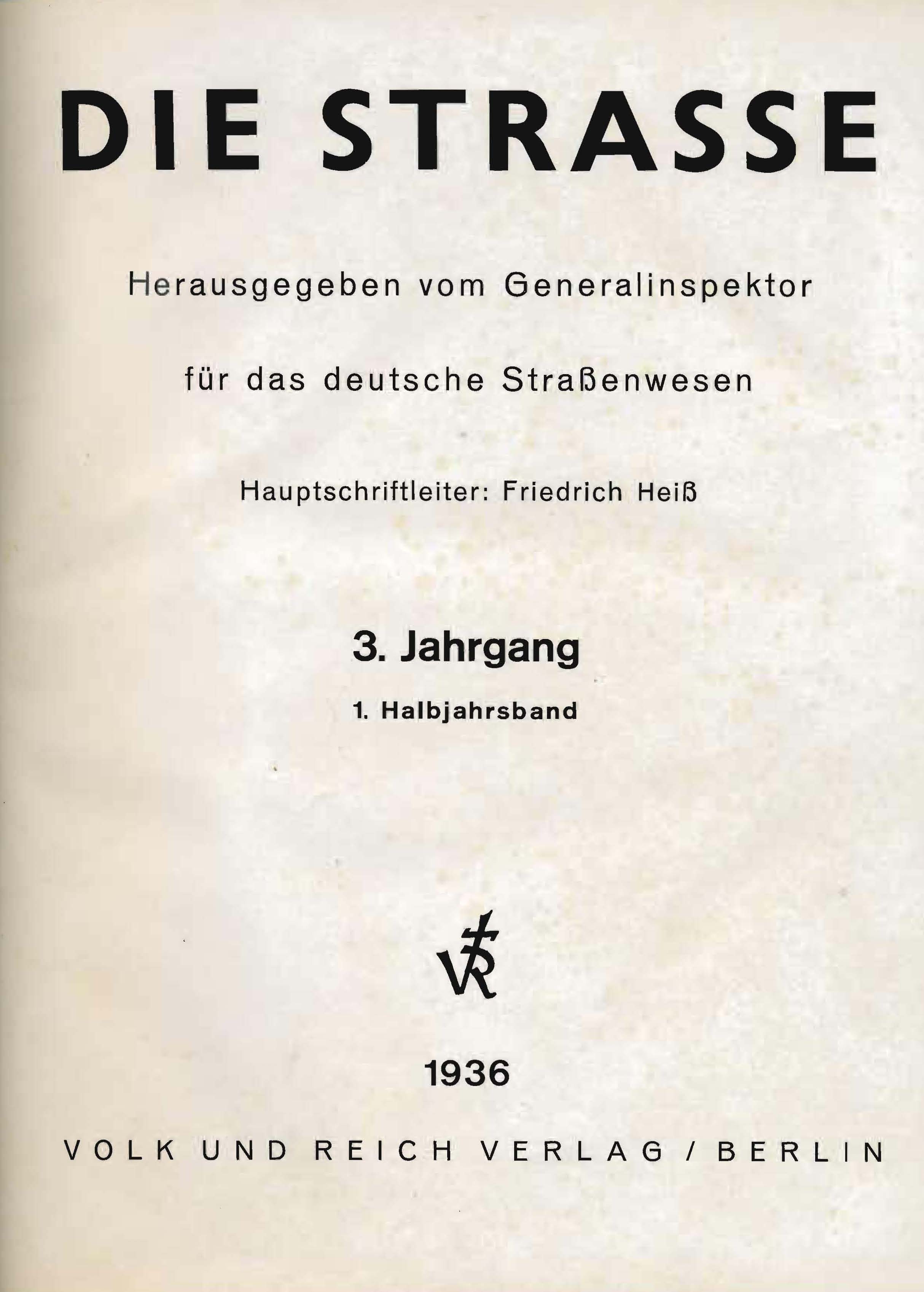 Die Straße, 3. Jahrgang 1936, 1. Halbjahrsband