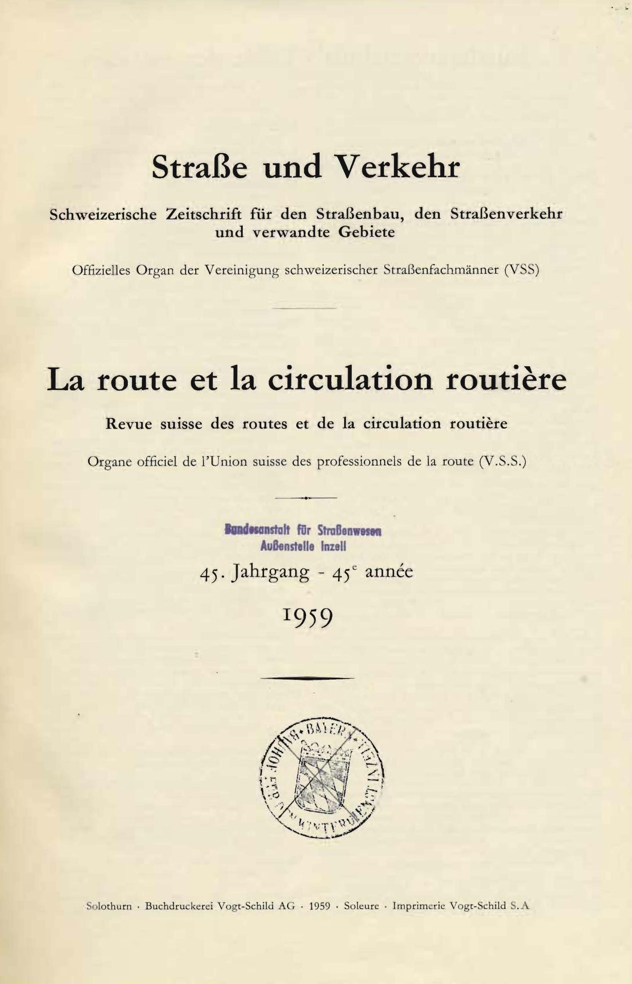 Strasse und Verkehr, 45. Jahrgang 1959