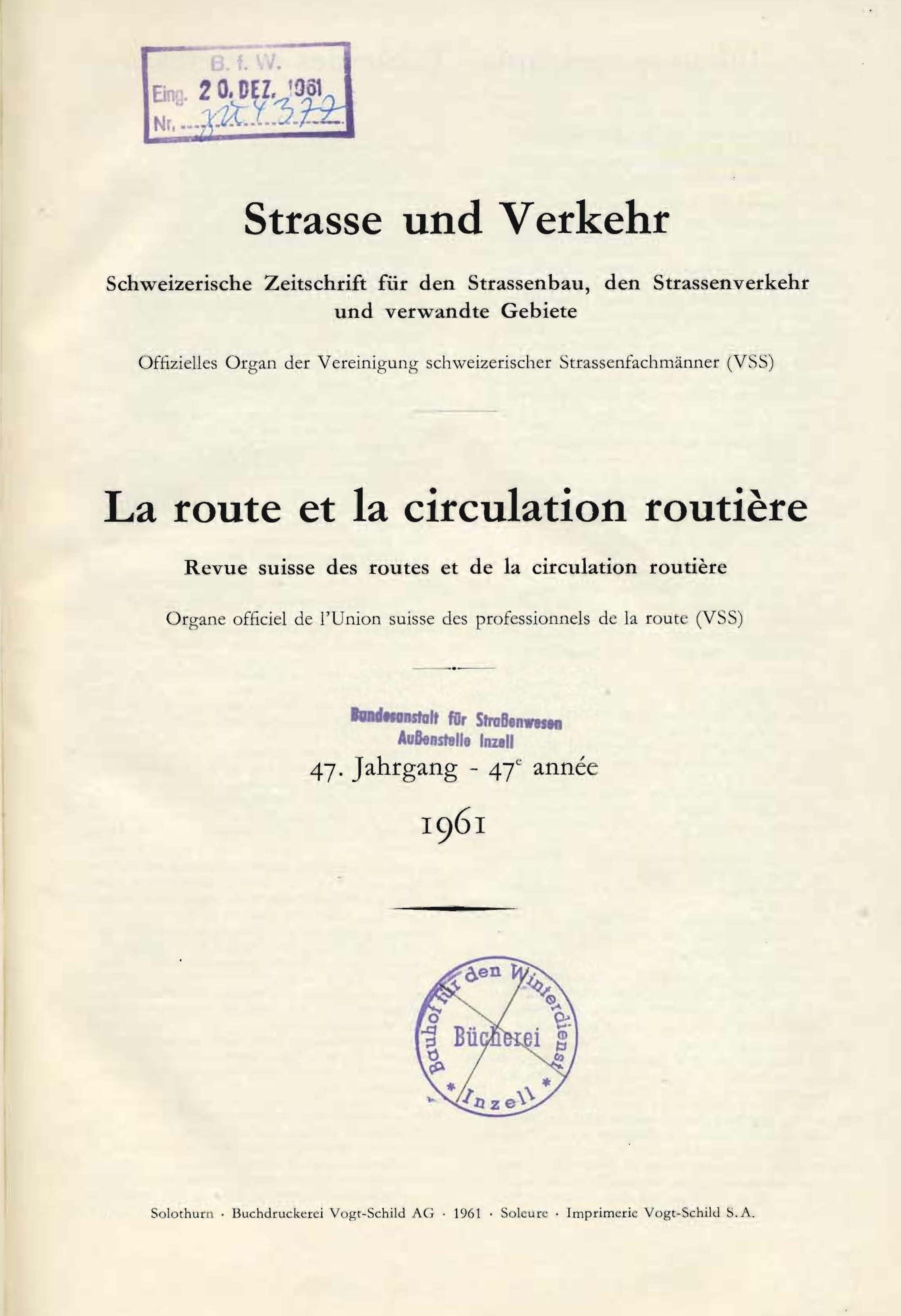 Strasse und Verkehr, 47. Jahrgang 1961