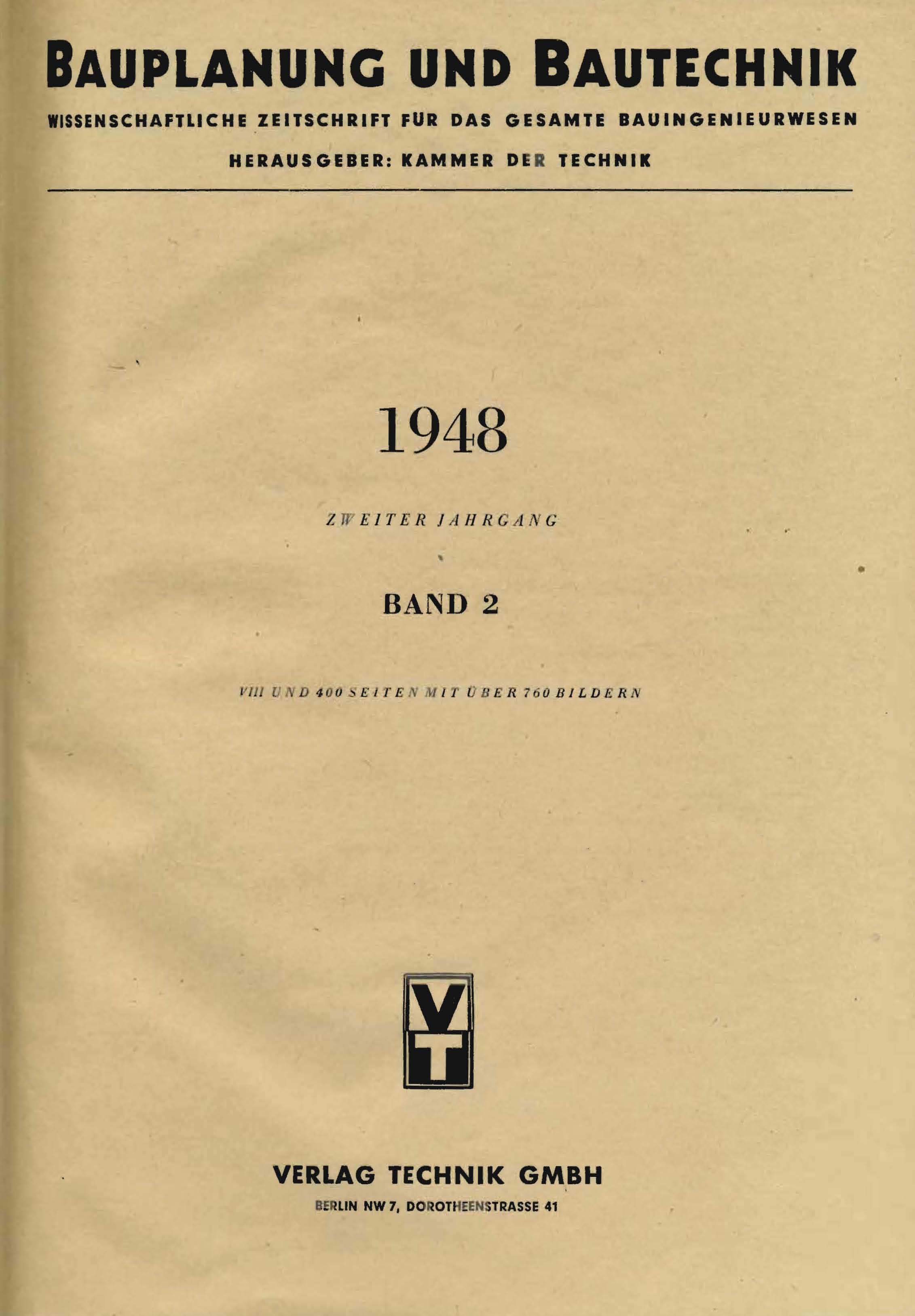 Bauplanung und Bautechnik, 1948, Zweiter Jahrgang, Band 2