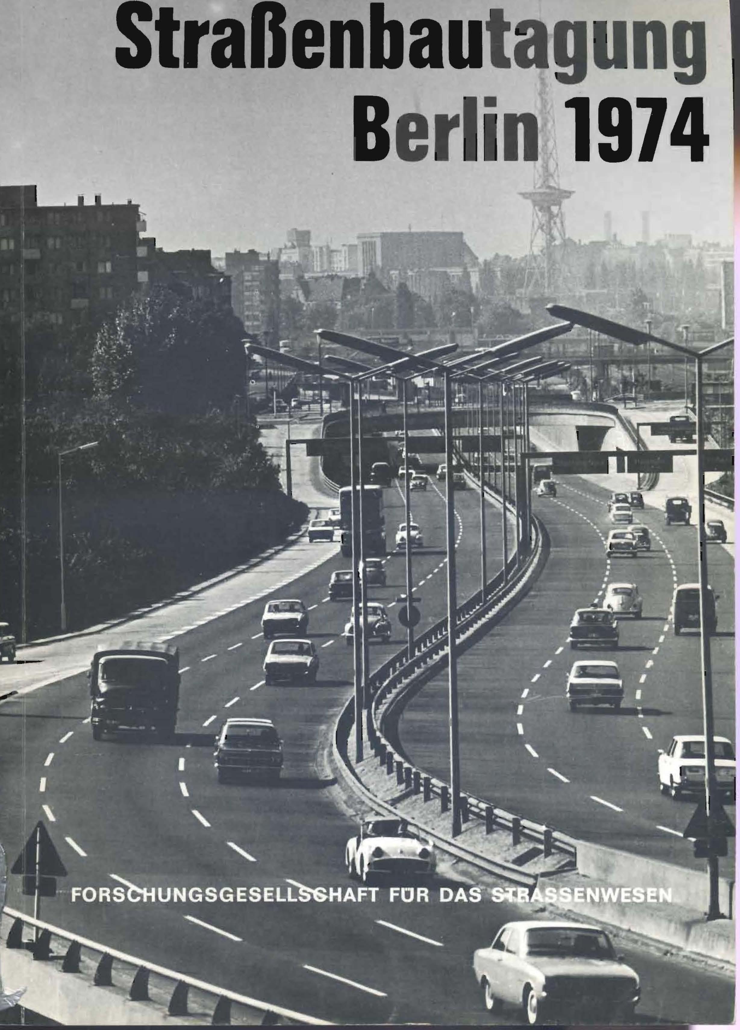 Straßenbautagung Berlin 1974