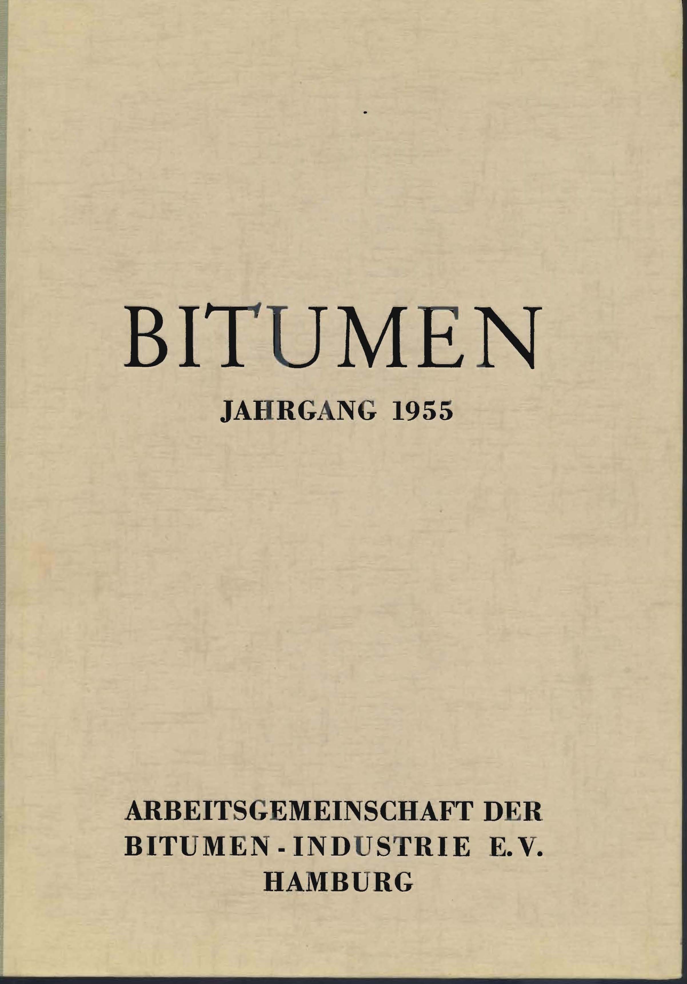 Bitumen Jahrgang 1955