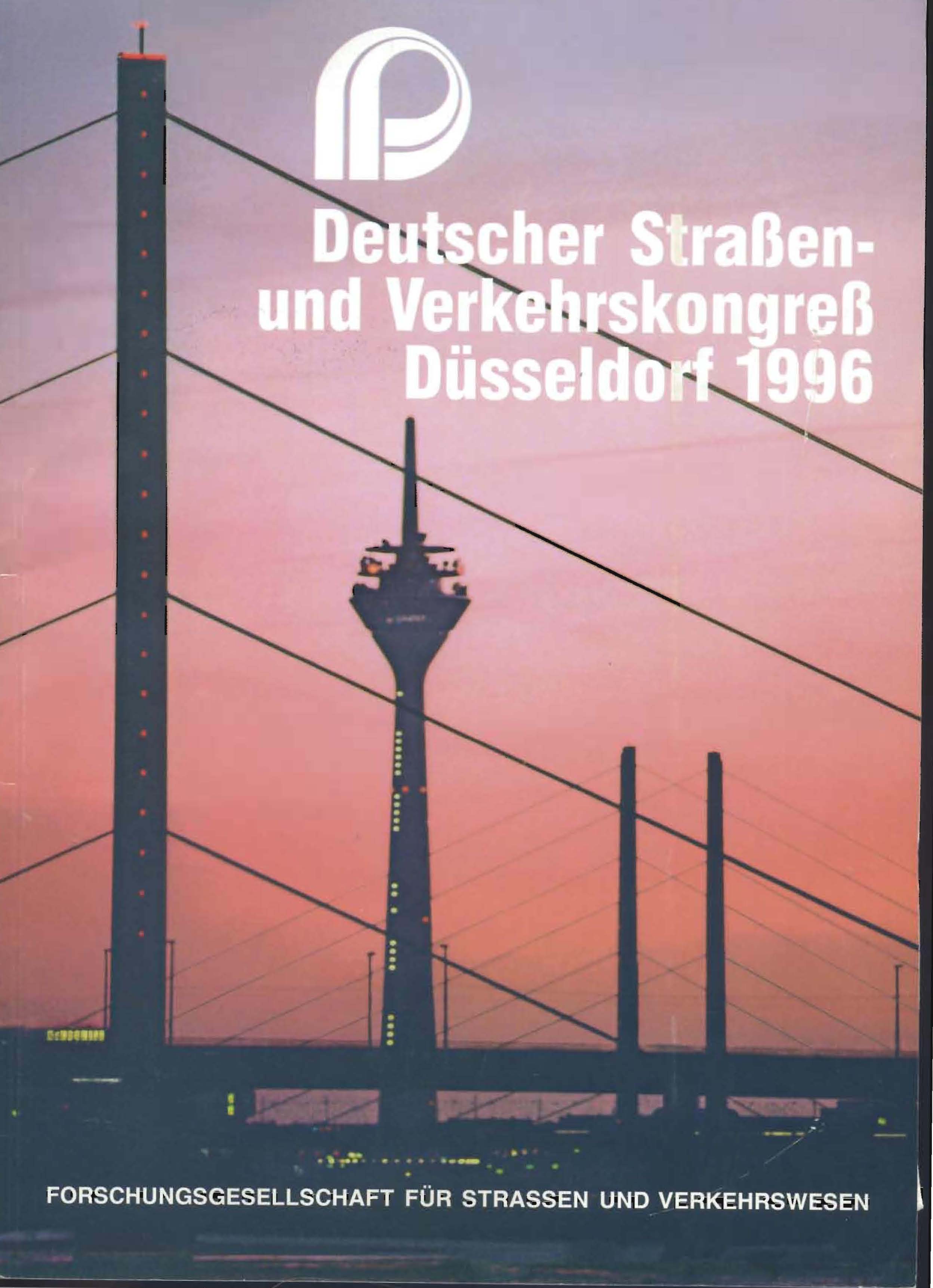  Deutscher Straßen - und Verkehrskongreß Düsseldorf 1996