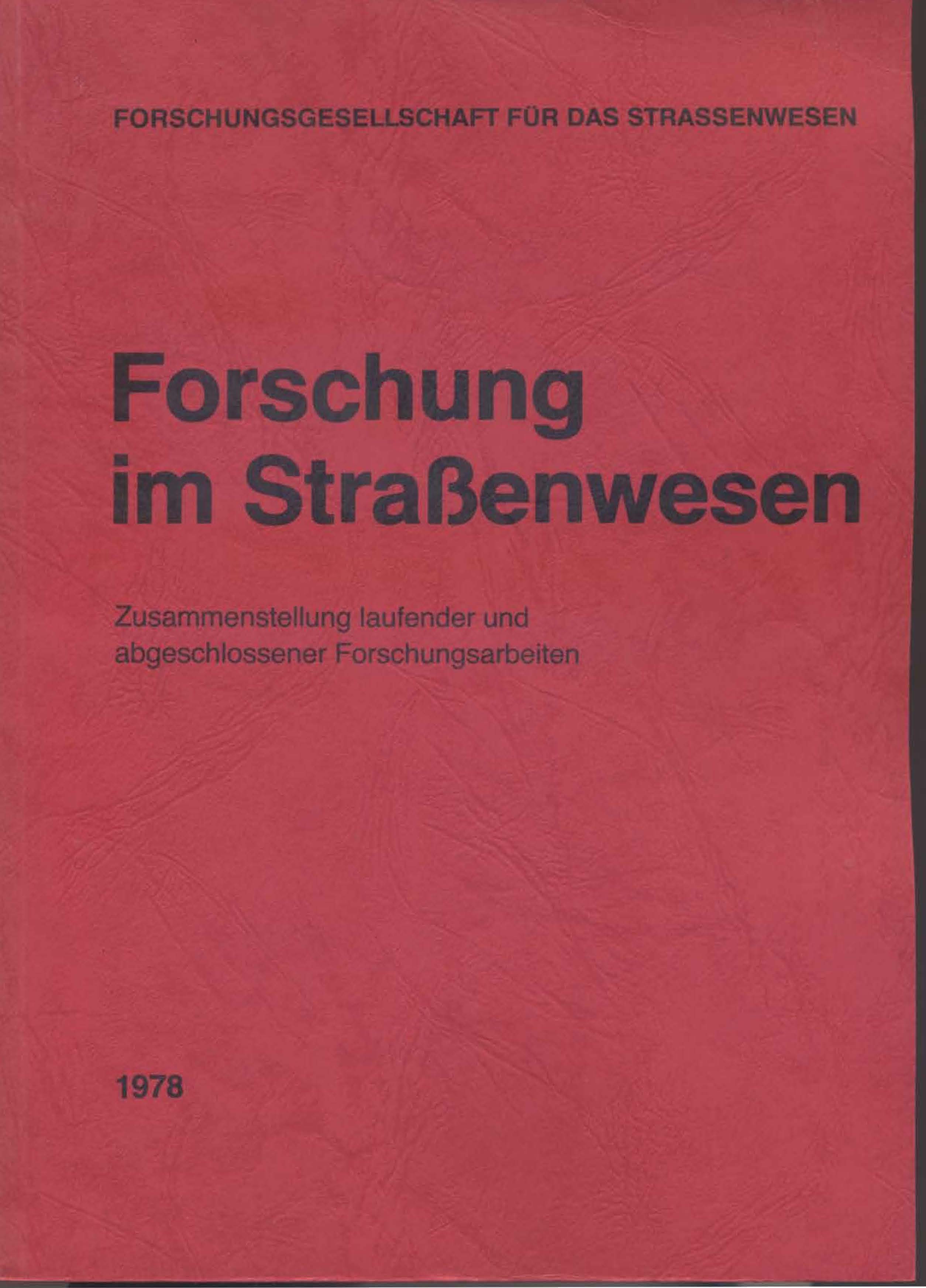 Forschung im Straßenwesen