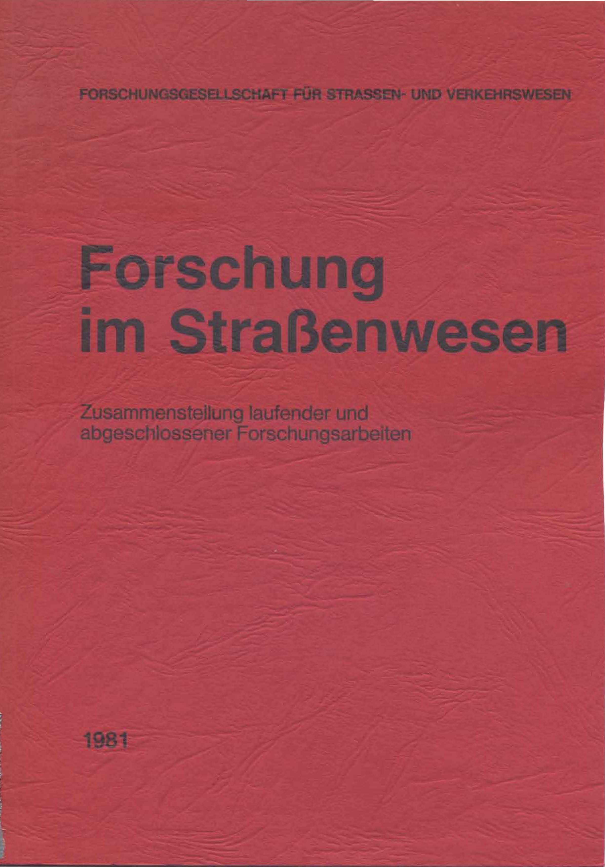 Forschung im Straßenwesen