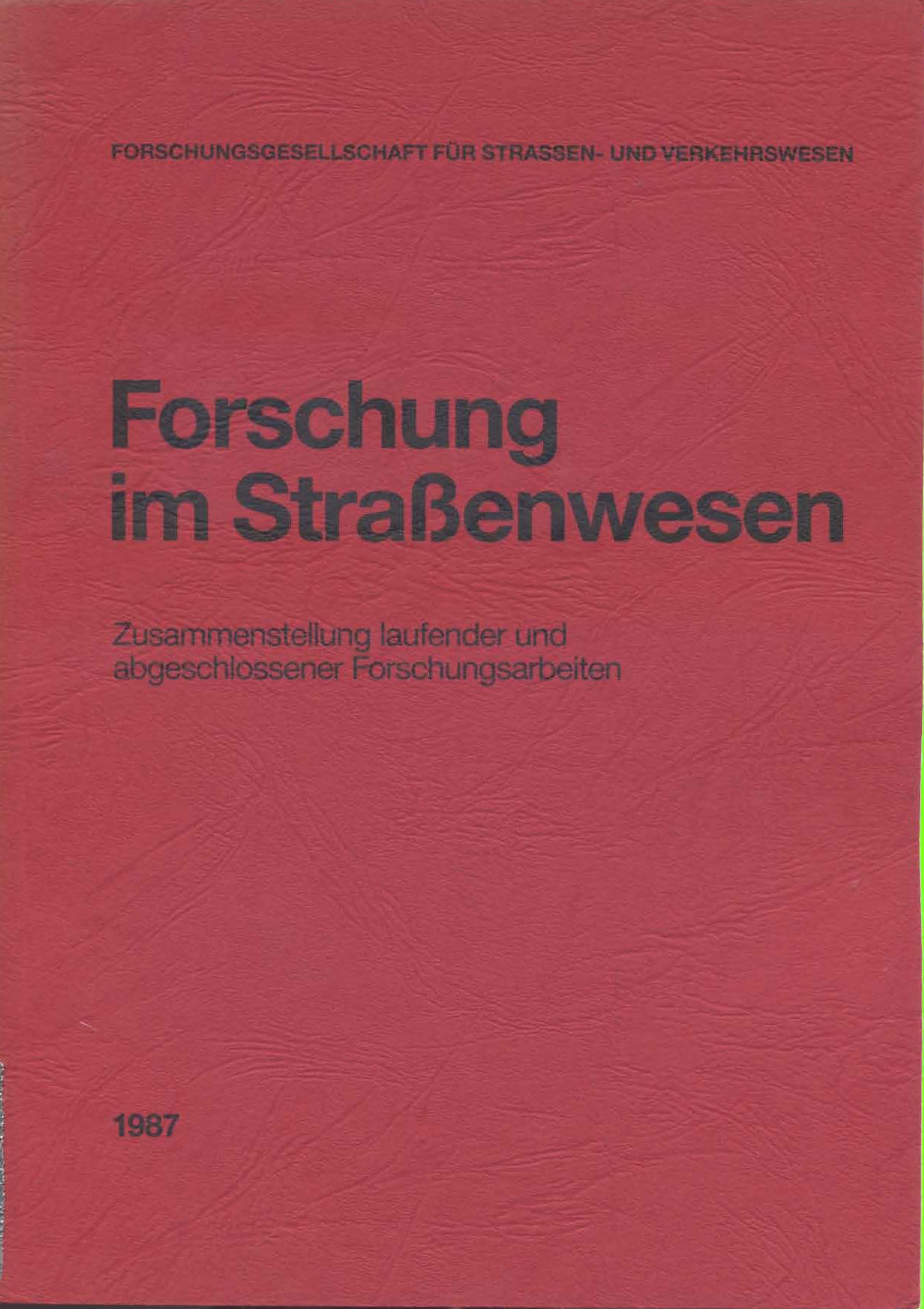 Forschung im Straßenwesen