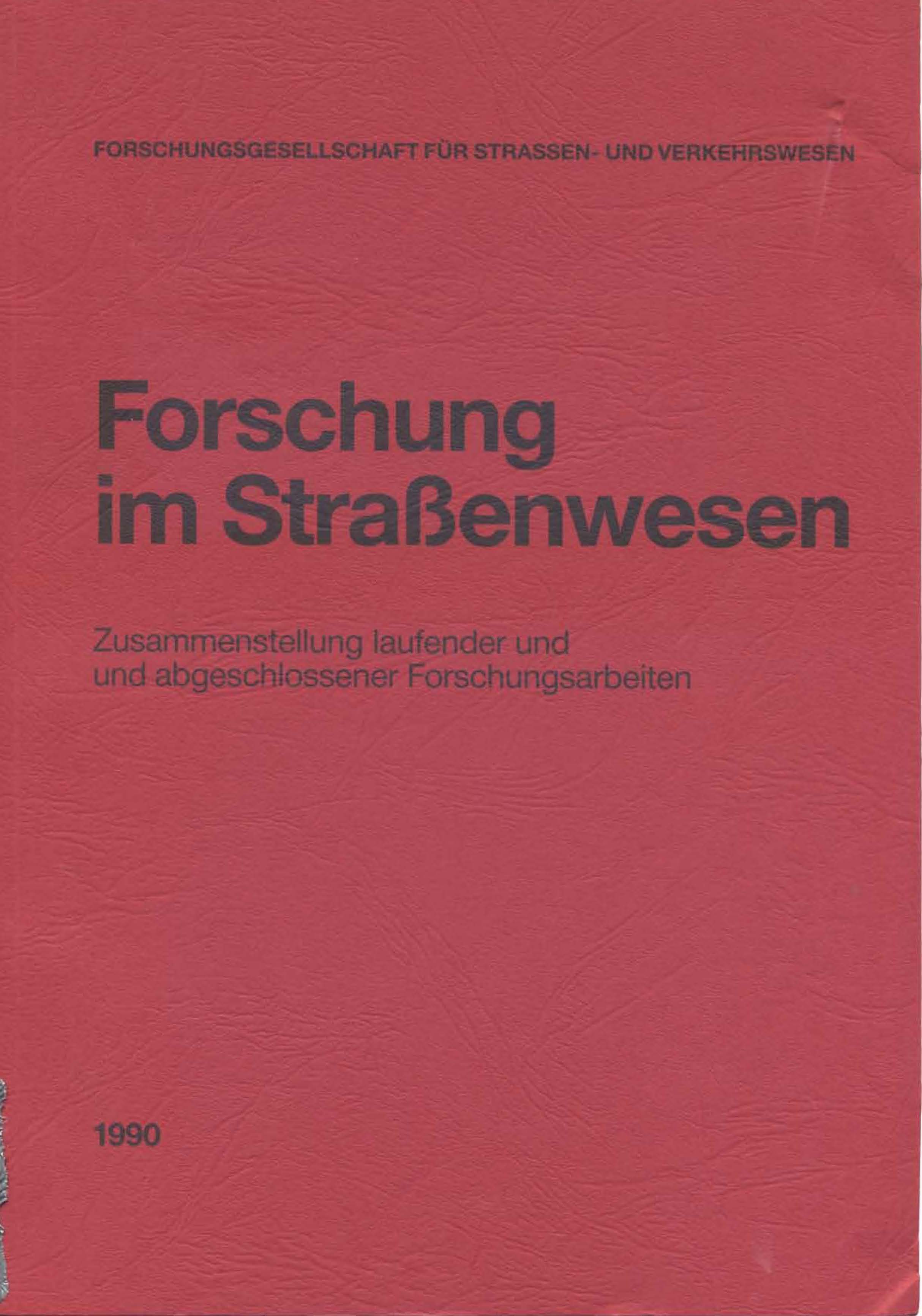 Forschung im Straßenwesen