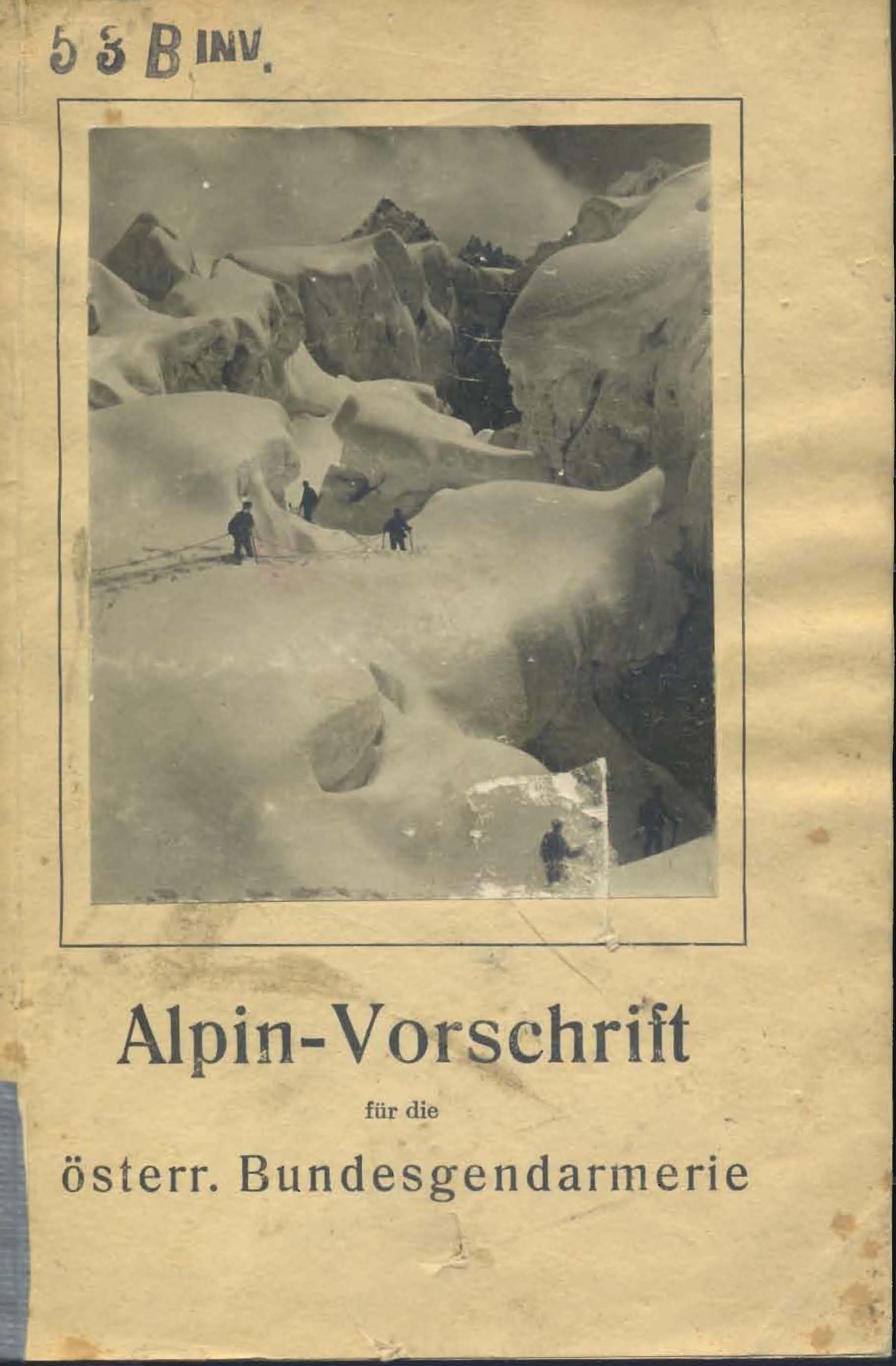 Alpin - Vorschrift für die österr.bundesgendarmerie