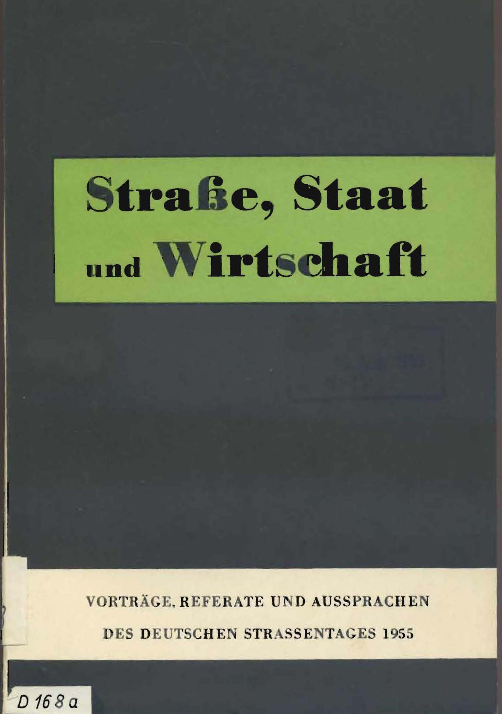 Straße,Staat und Wirtschaft