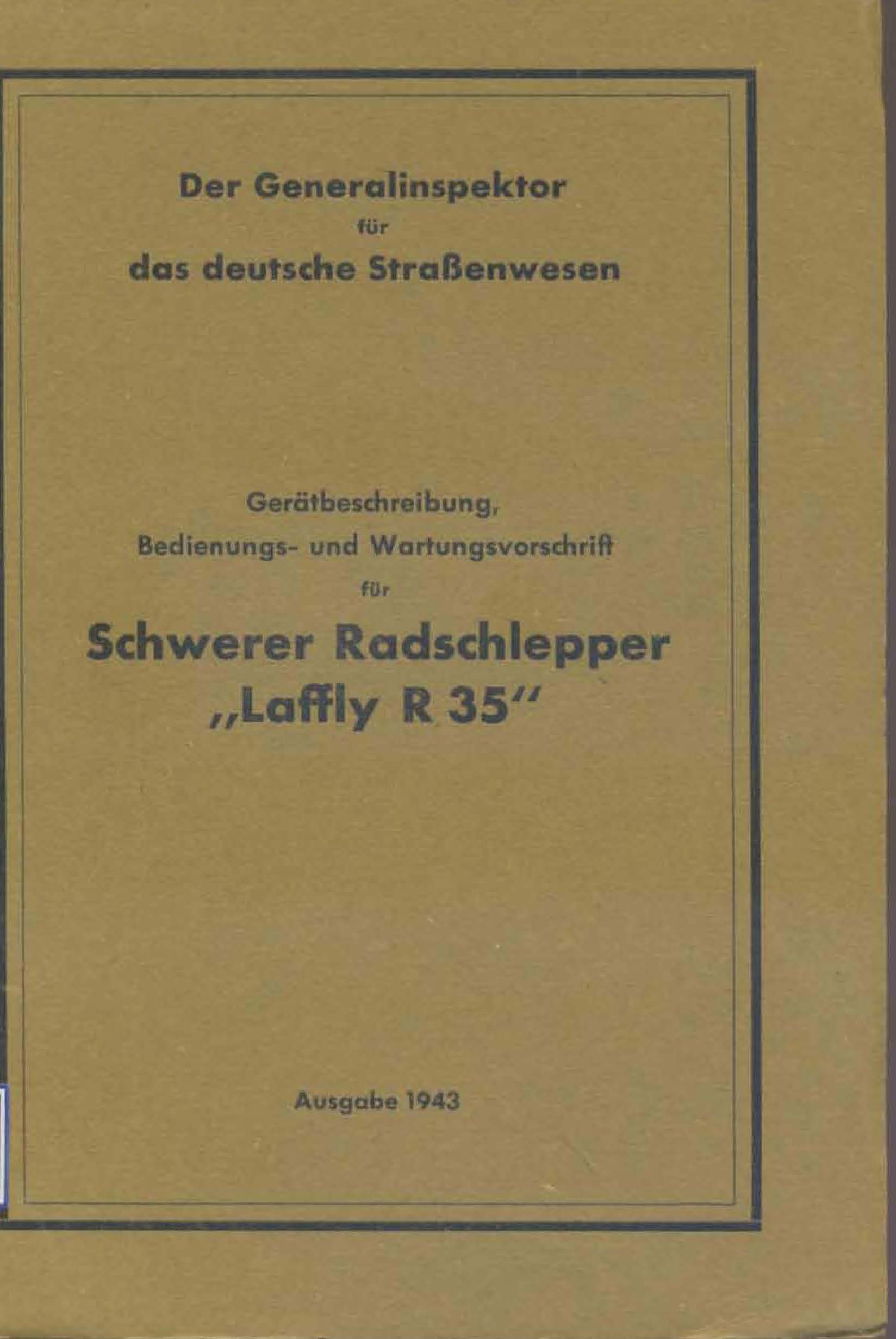 Schwerer Radschlepper (f) Laffly, Typ R 35