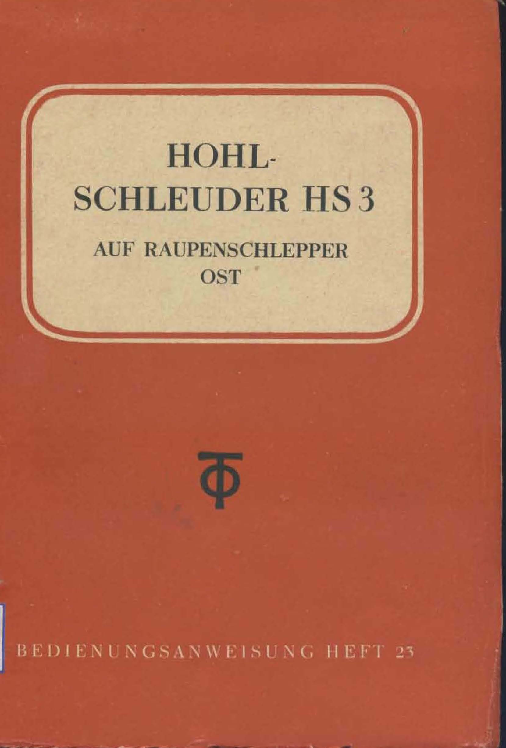 Hohlschleuder HS 3 