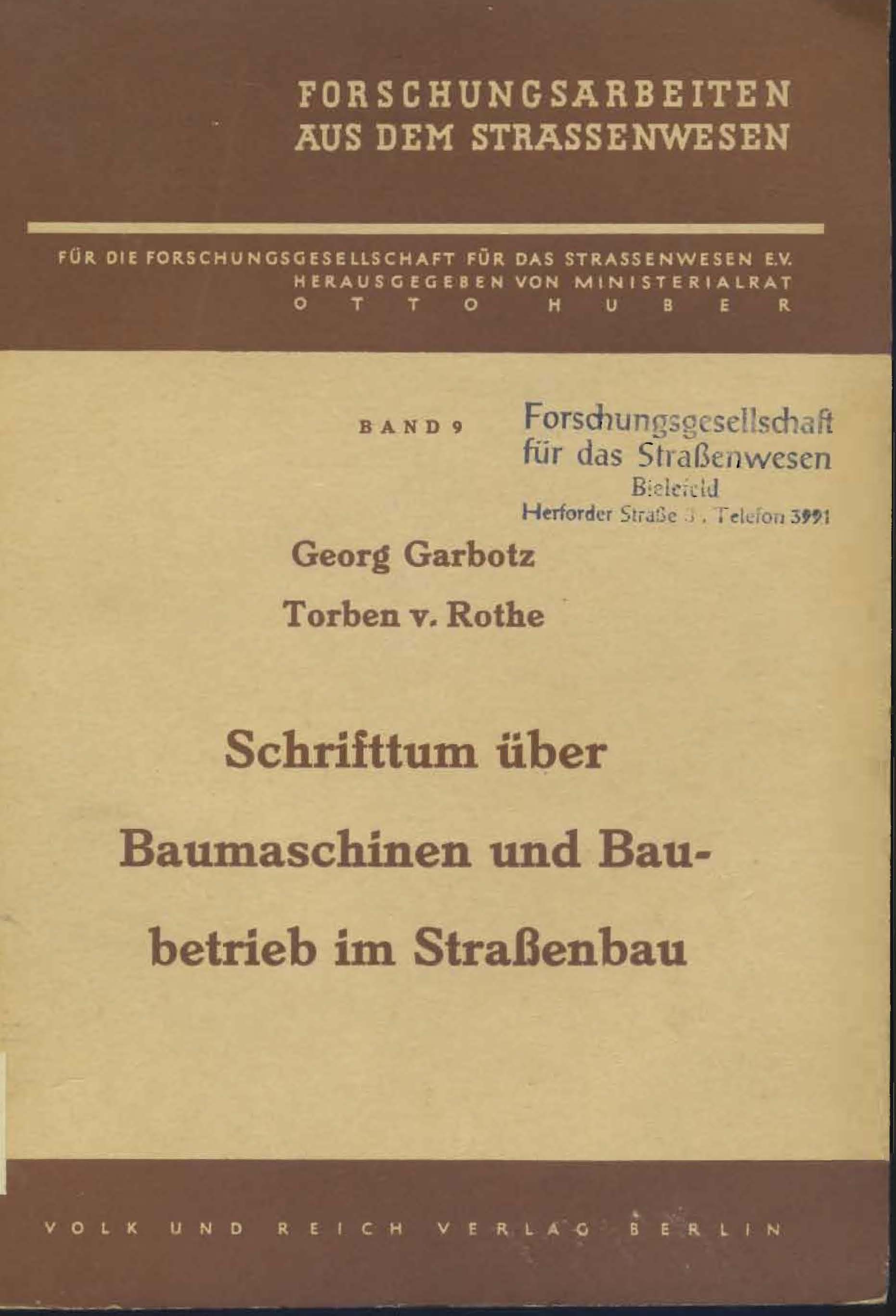 Schrifttum über Baumachinen und baubetrieb im Straßenbau