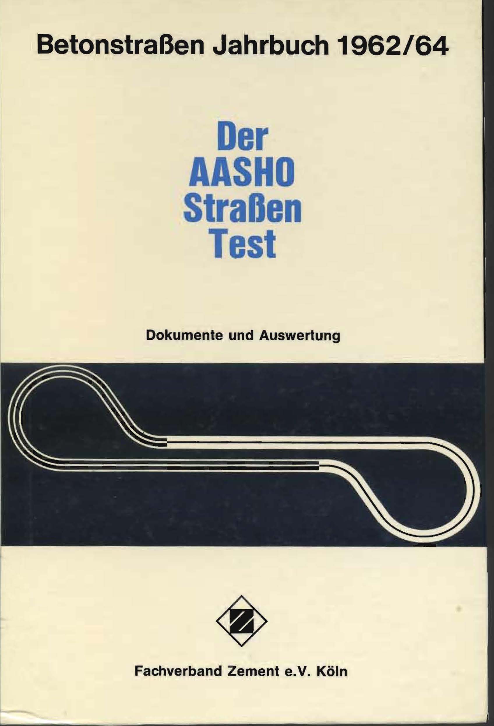 Der AASHO Straßen Test