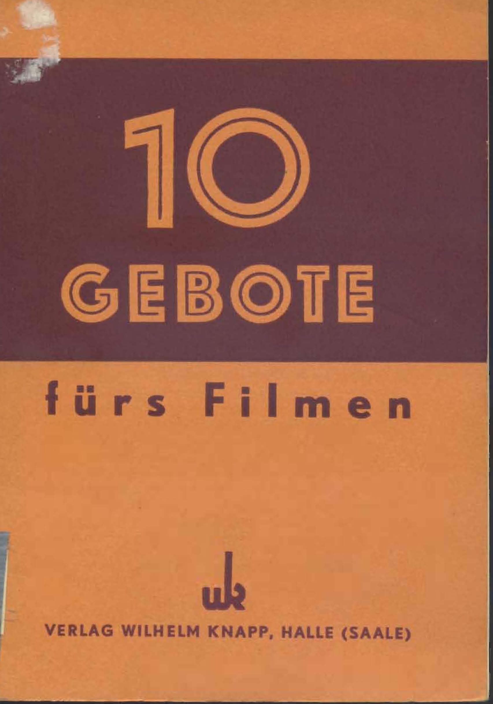 10 Gebote fürs filmen