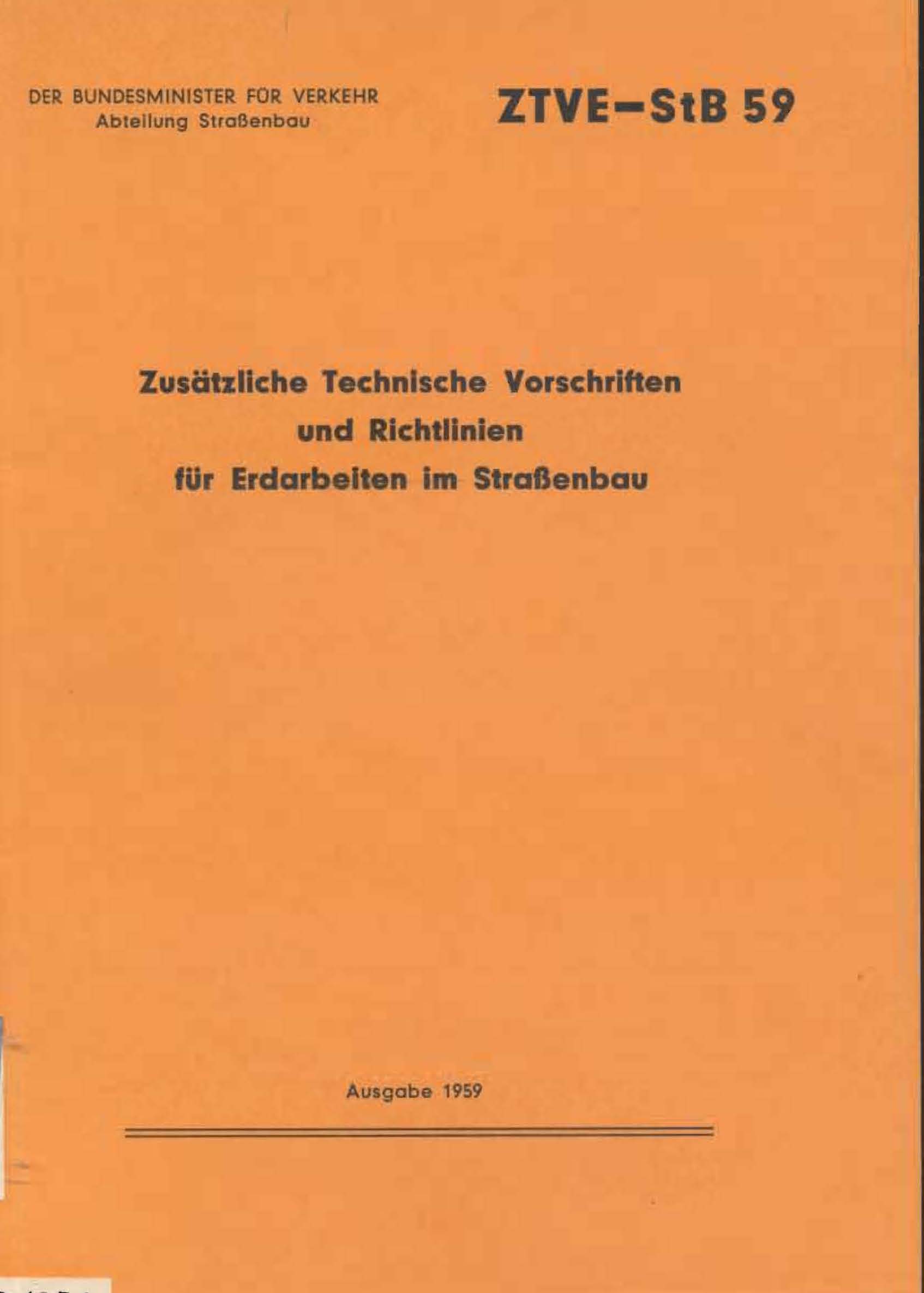 Zusätzliche Technische Vorschriften und Richtlinien für Erdarbeiten im Straßenbau