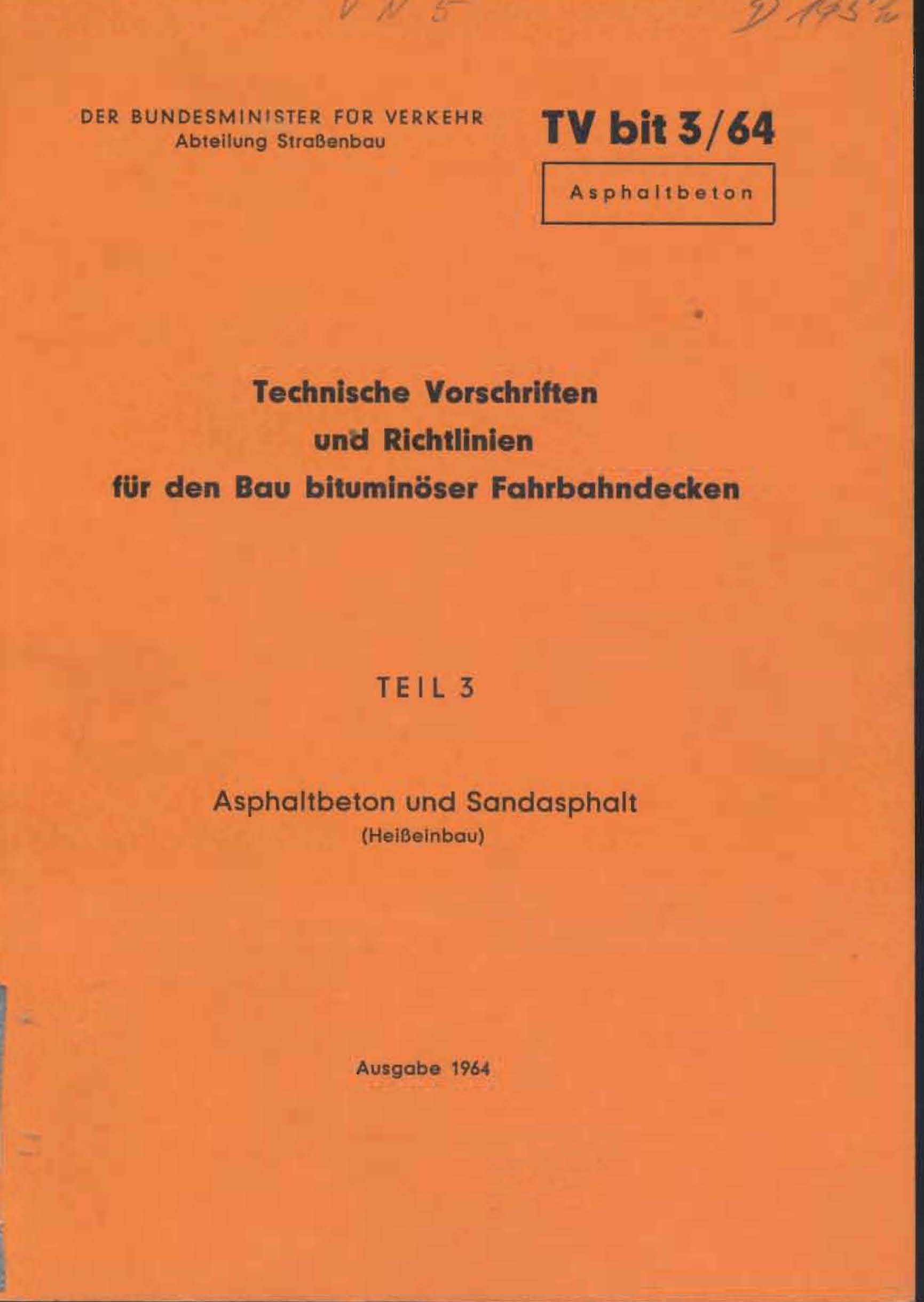 Technische Vorschriften und Richtlinien für den Bau bituminöser Fahrbahndecken