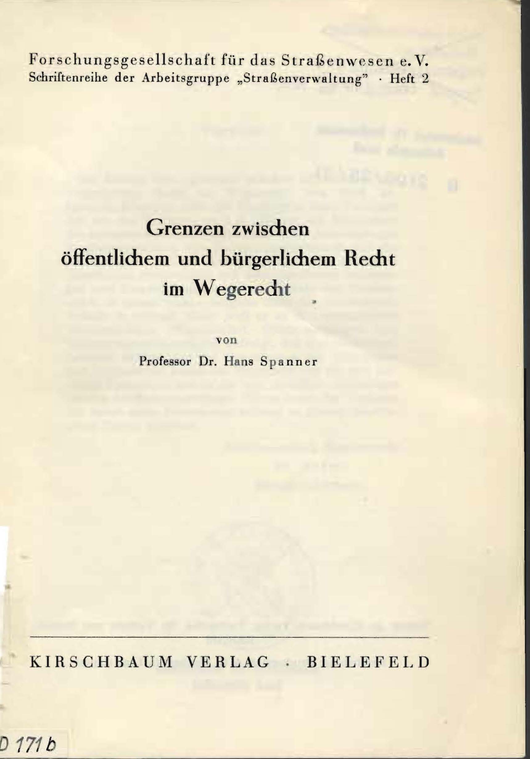 Grenzen zwischen öffentlichem und bürgerlichem Recht im Wegerecht