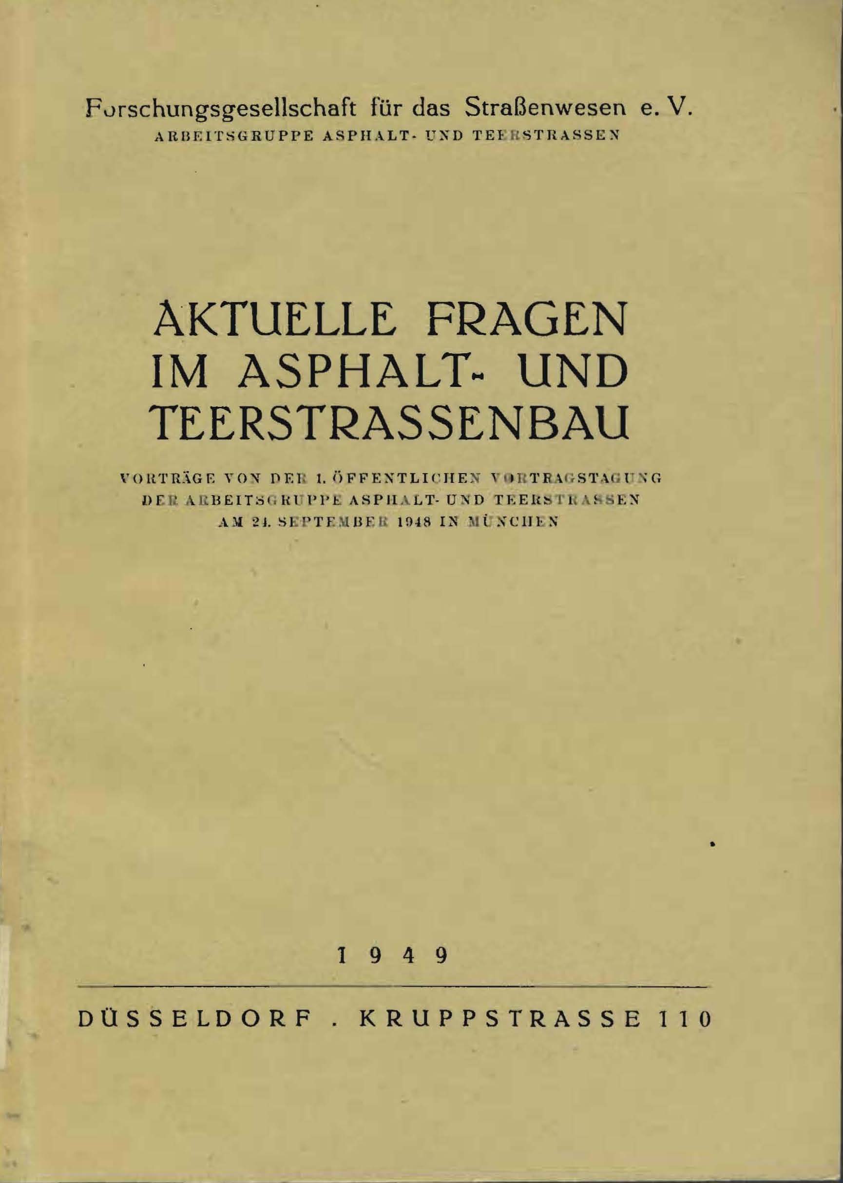 Aktuelle Fragen im Asphalt-und Teerstrassenbau